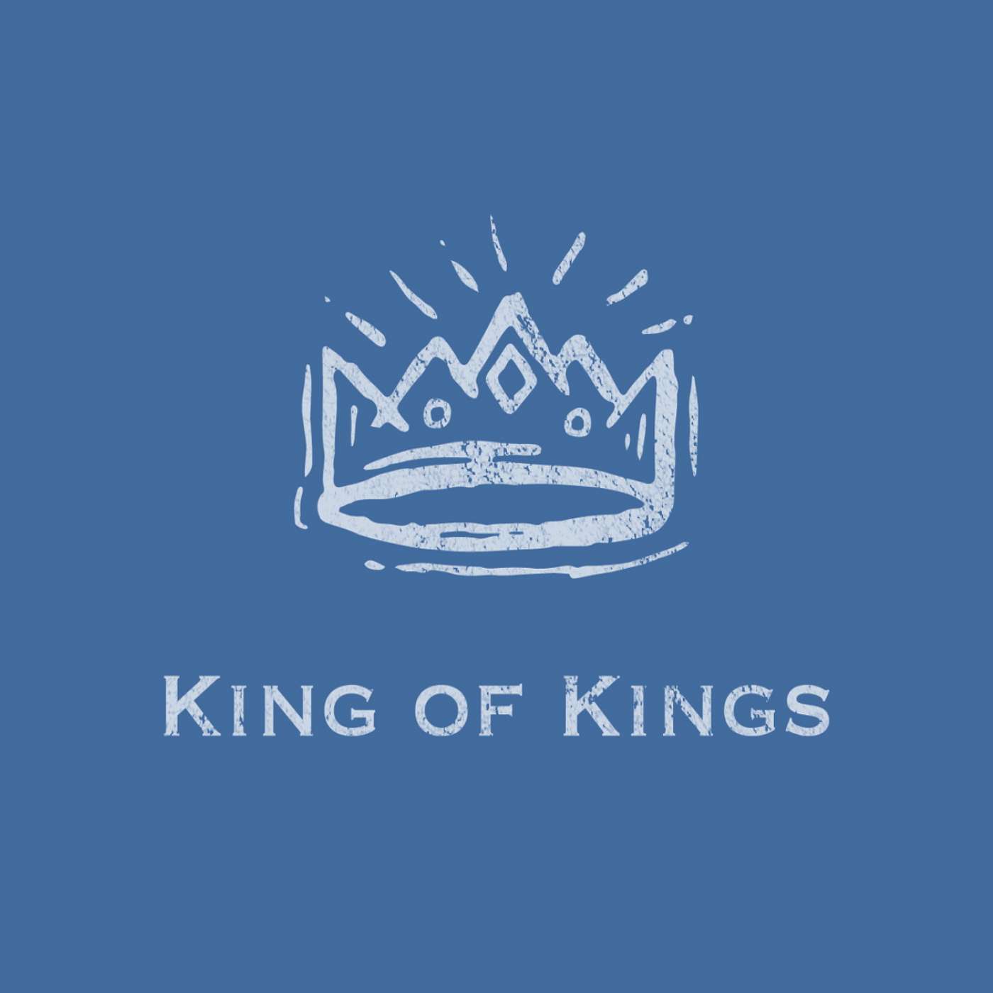 11-30-25 King of Kings [What Child IS This?]  (First Sunday of Advent]) episode artwork