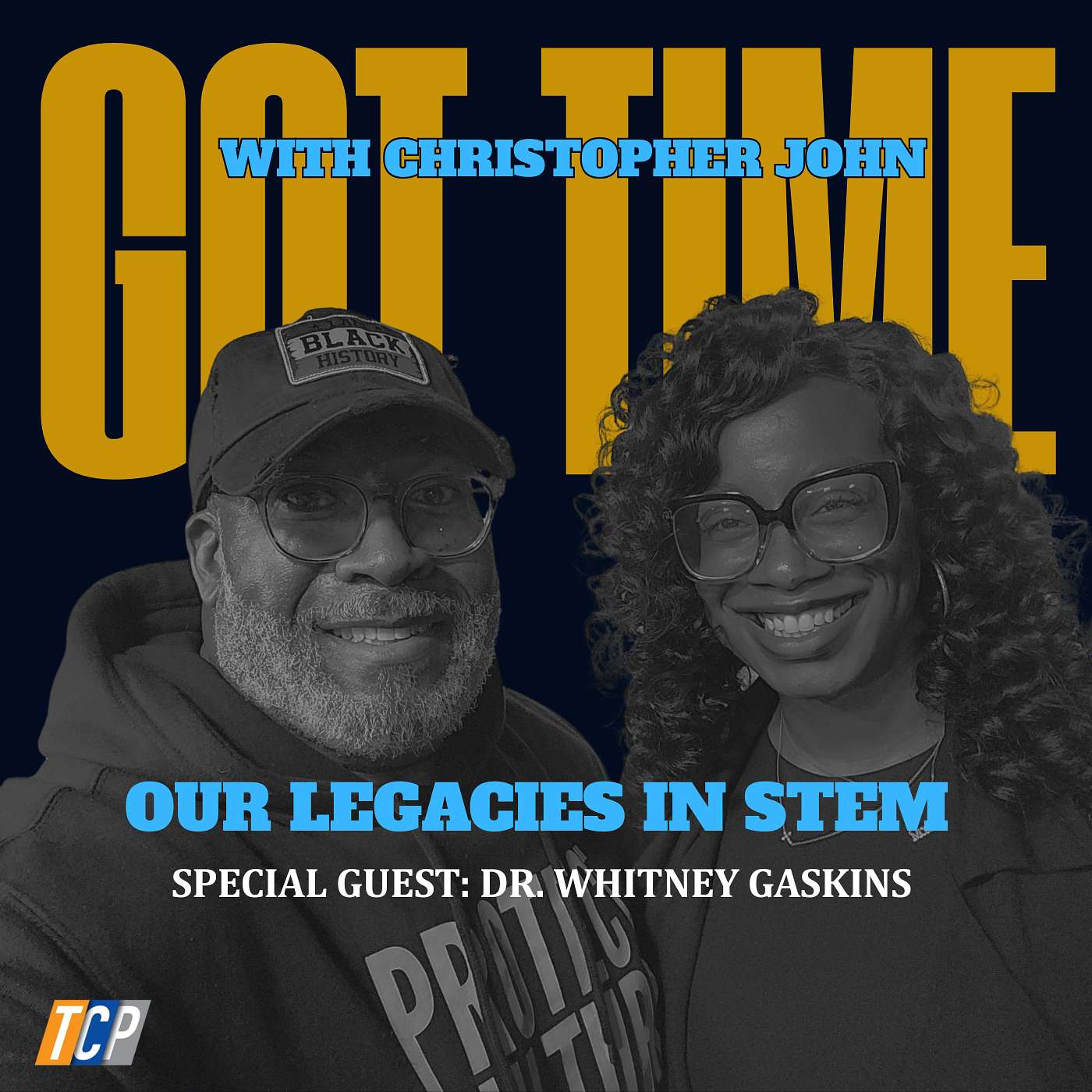 Our Legacies in STEM ft. Dr. Whitney Gaskins episode artwork