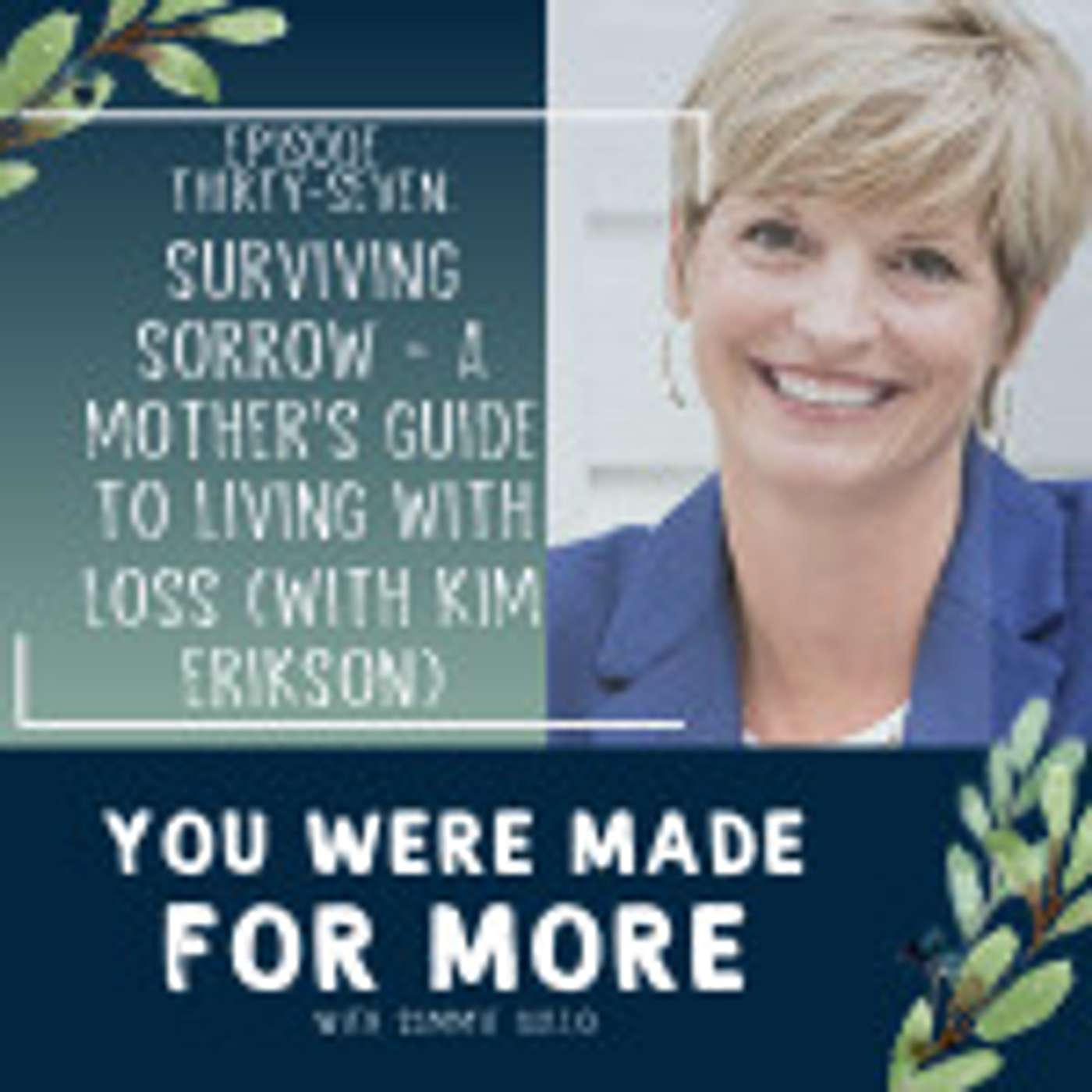 You Were Made for More
