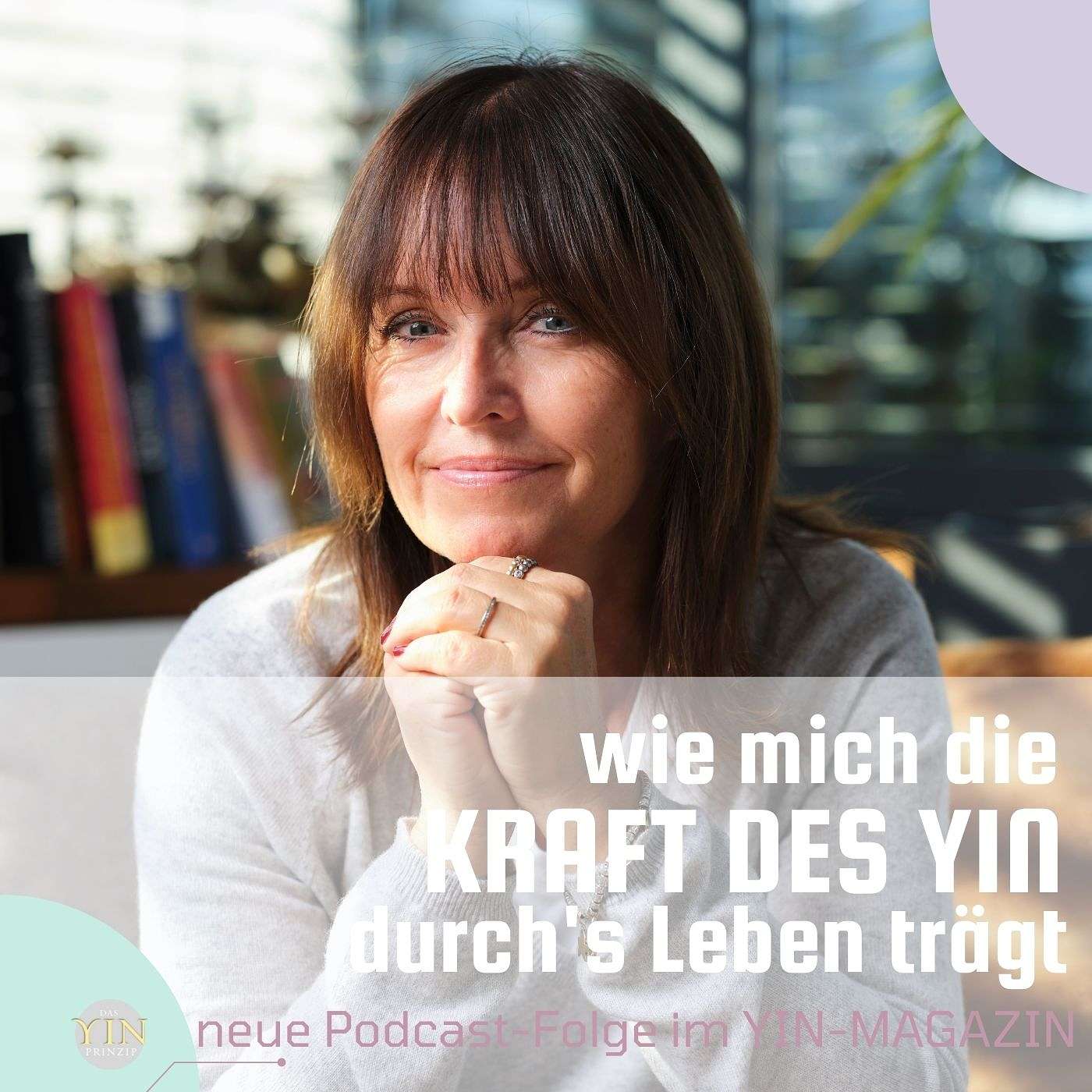 087: Wie mich die Kraft des Yin durchs Leben trägt episode artwork