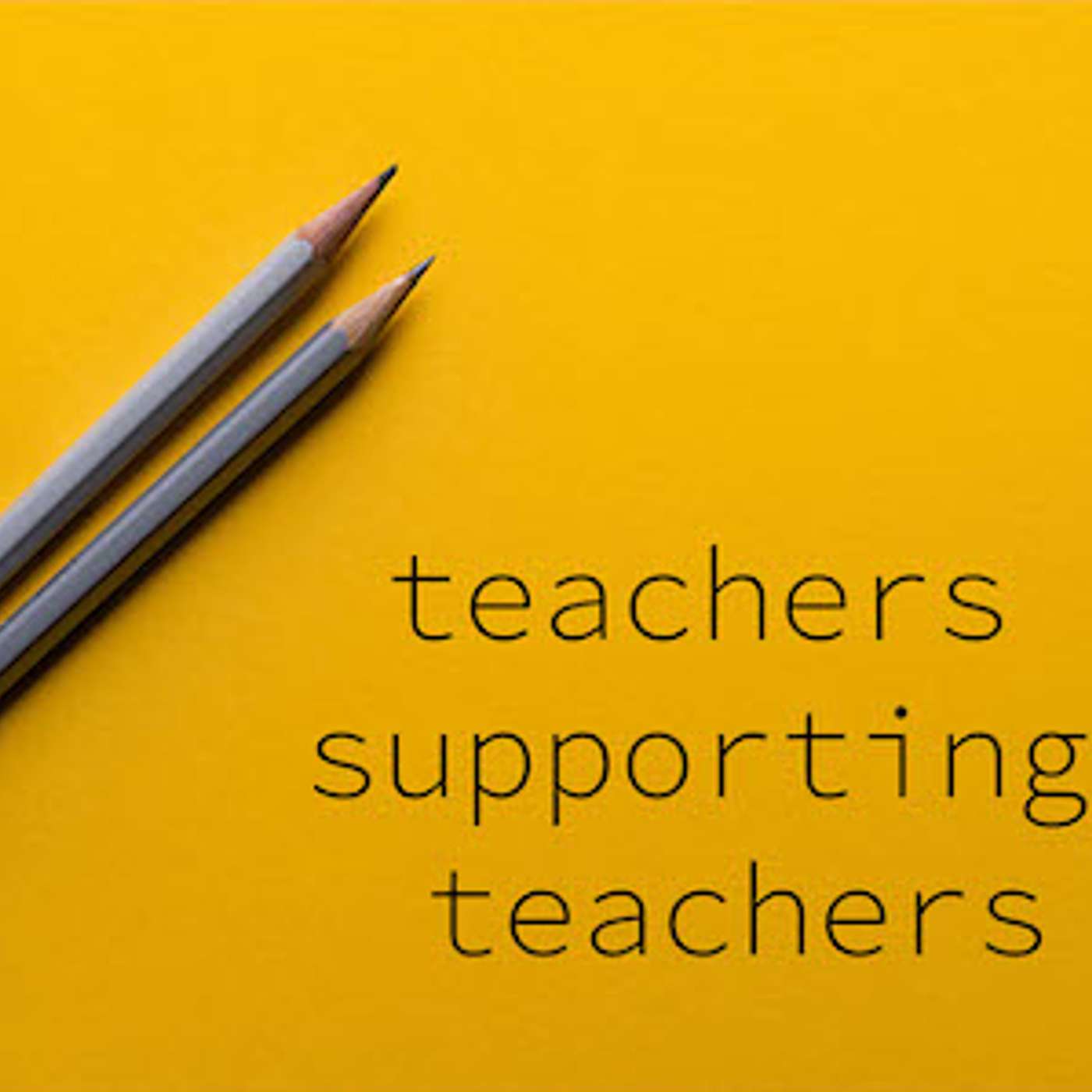 Teachers Supporting Teachers