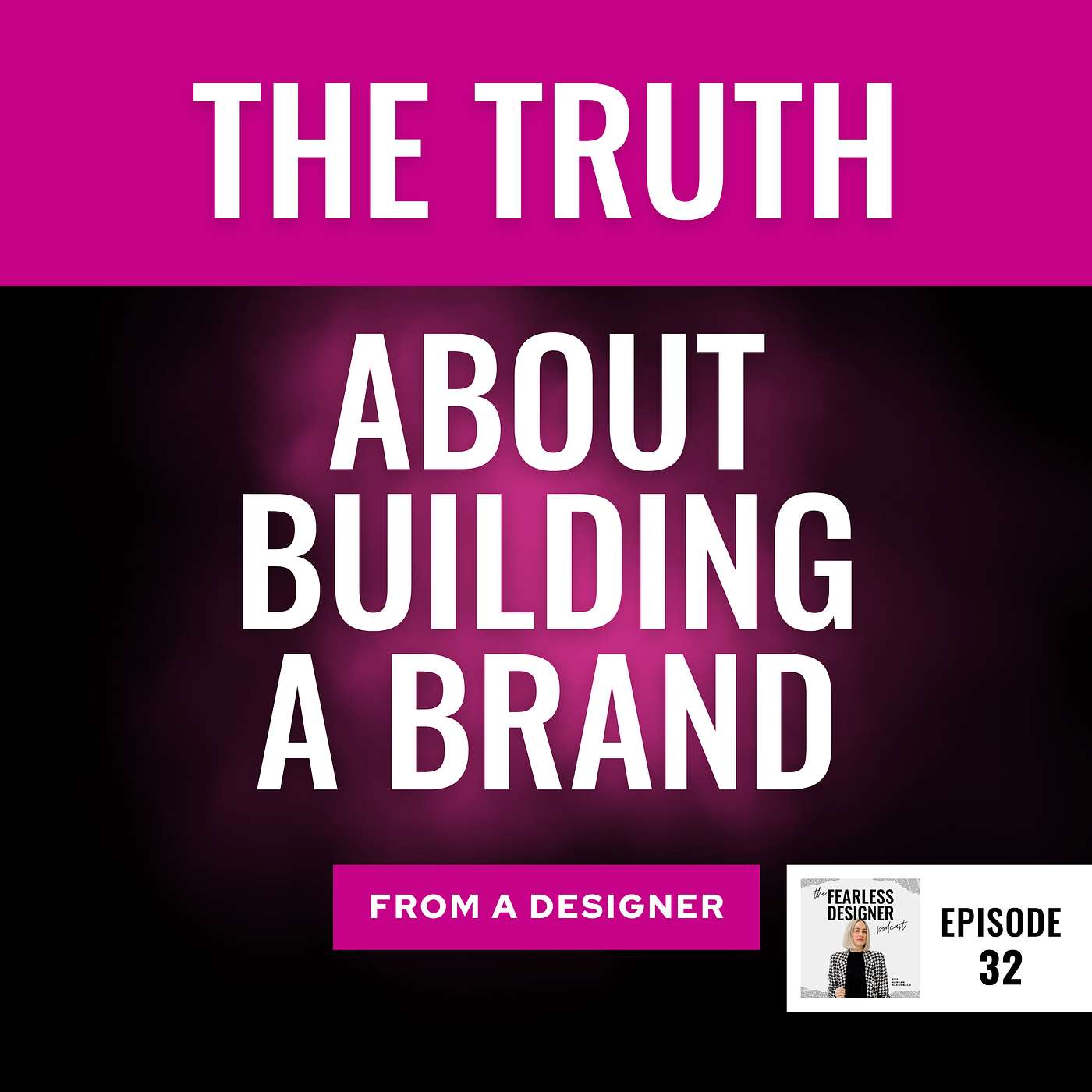 The Fearless Designer Podcast