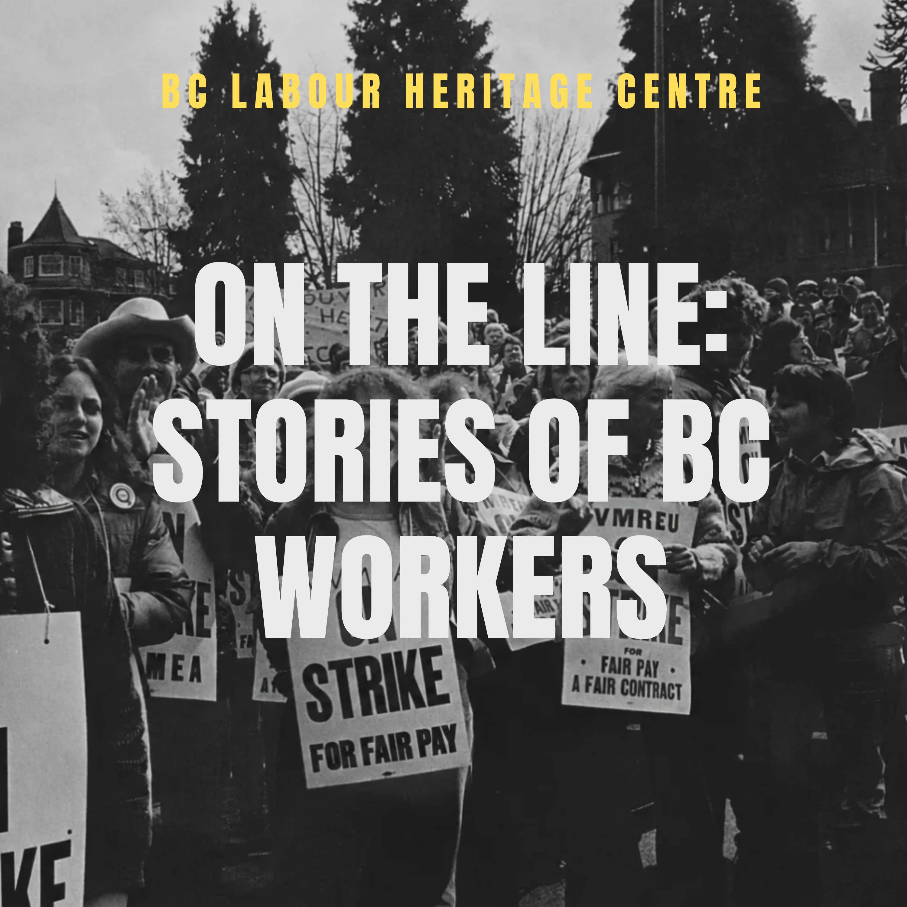 On the Line: Stories of BC Workers Artwork
