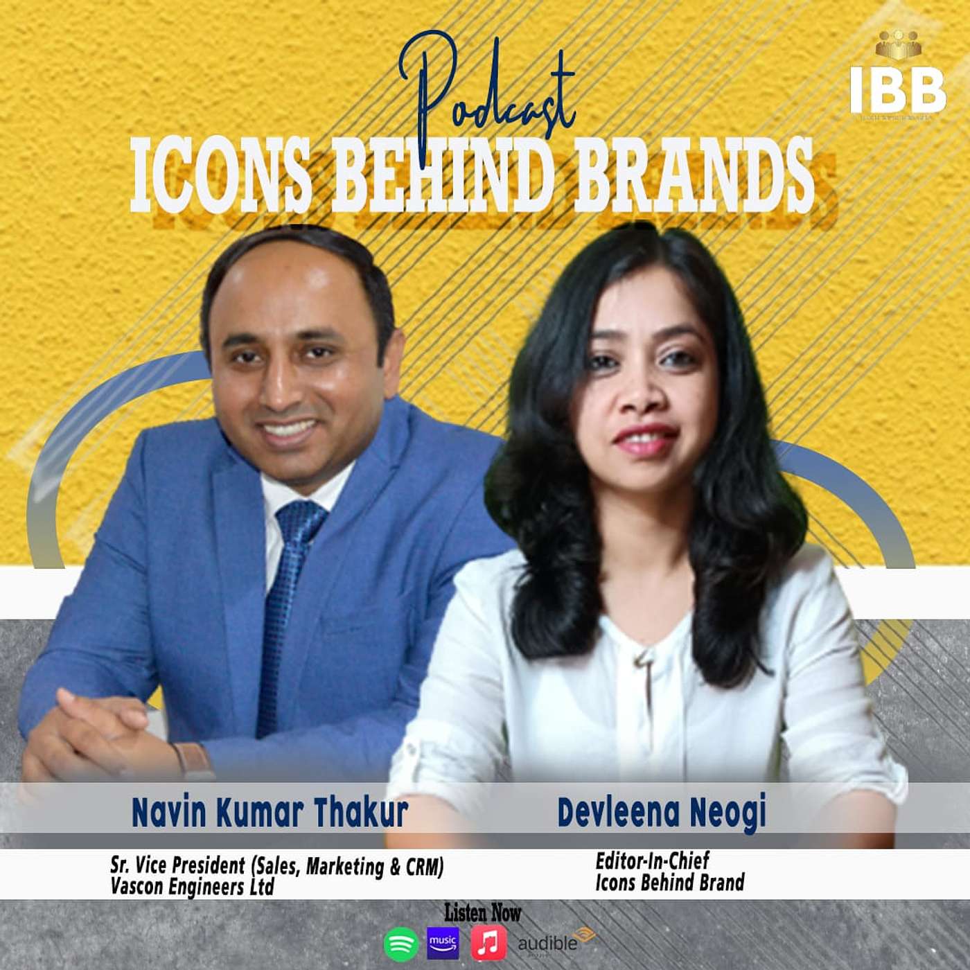 Icons Behind Brands With Devleena
