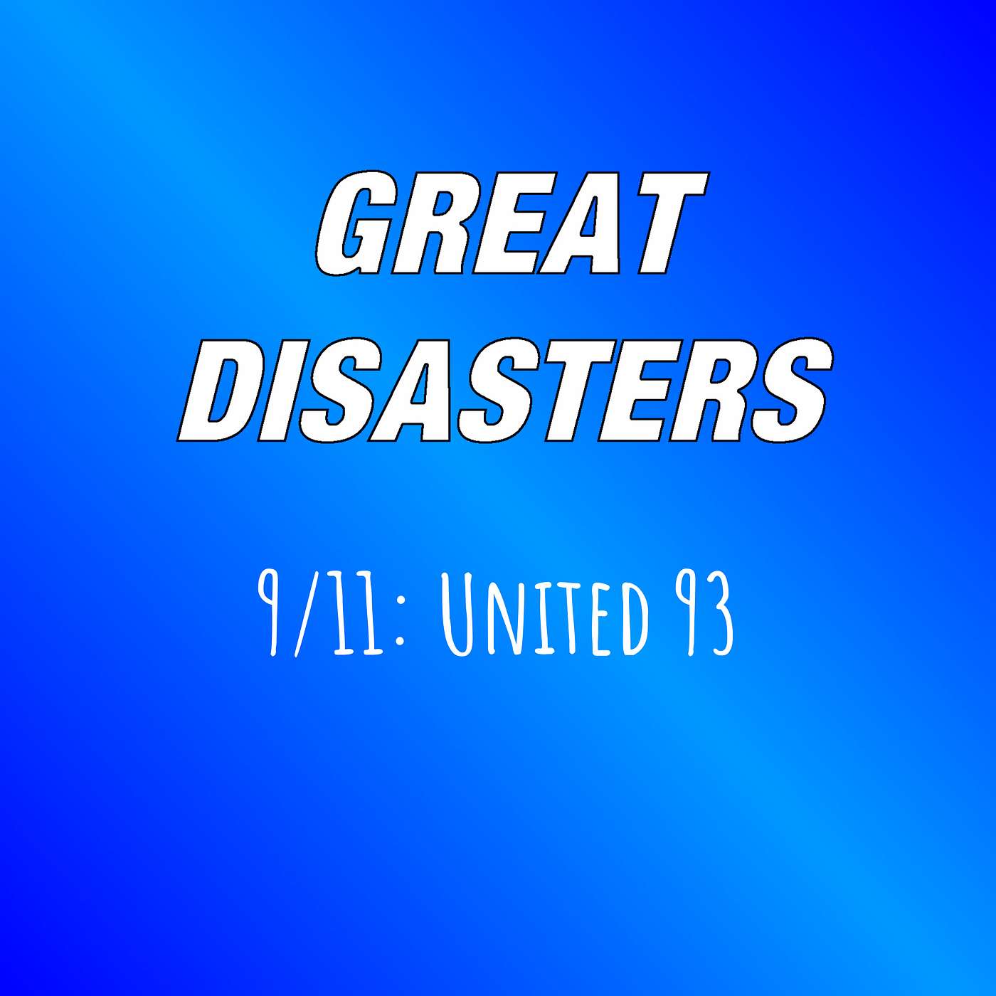 Great Disasters