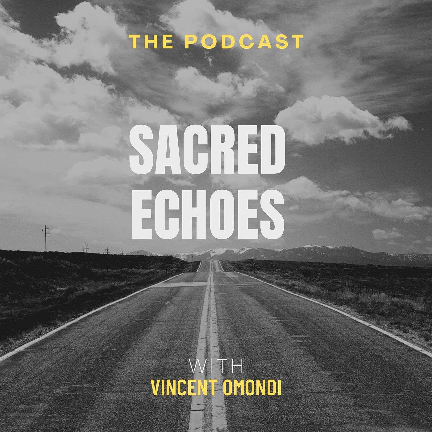 Sacred Echoes Podcast