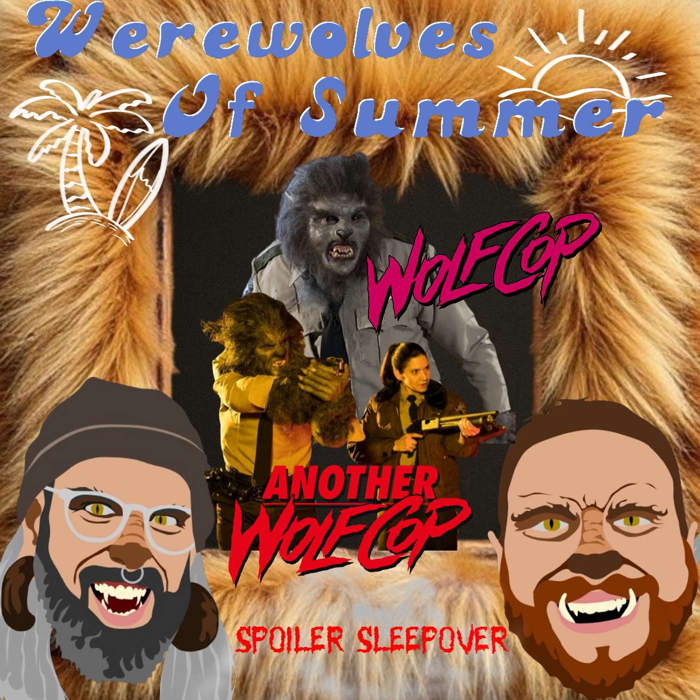 WEREWOLVES OF SUMMER 2014's WOLFCOP / 2017's ANOTHER WOLFCOP DOUBLE FEATURE
