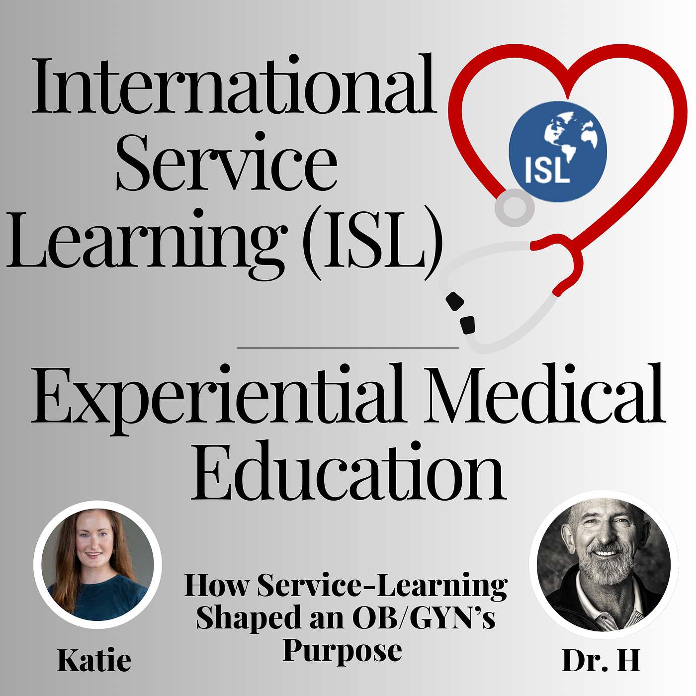 How Service Learning Shaped An OBGYN’s Purpose