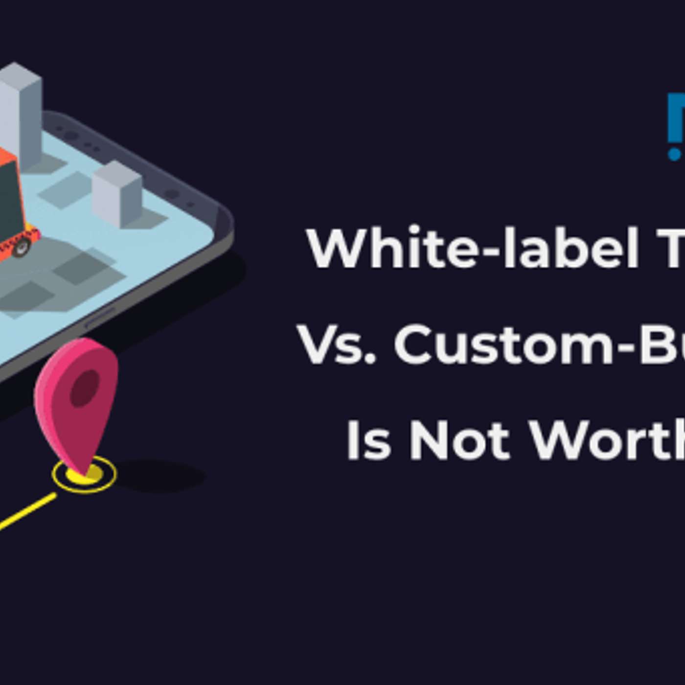 White-label Taxi Application Vs. Custom-Built App: Which Is Not Worth The Candle? episode artwork
