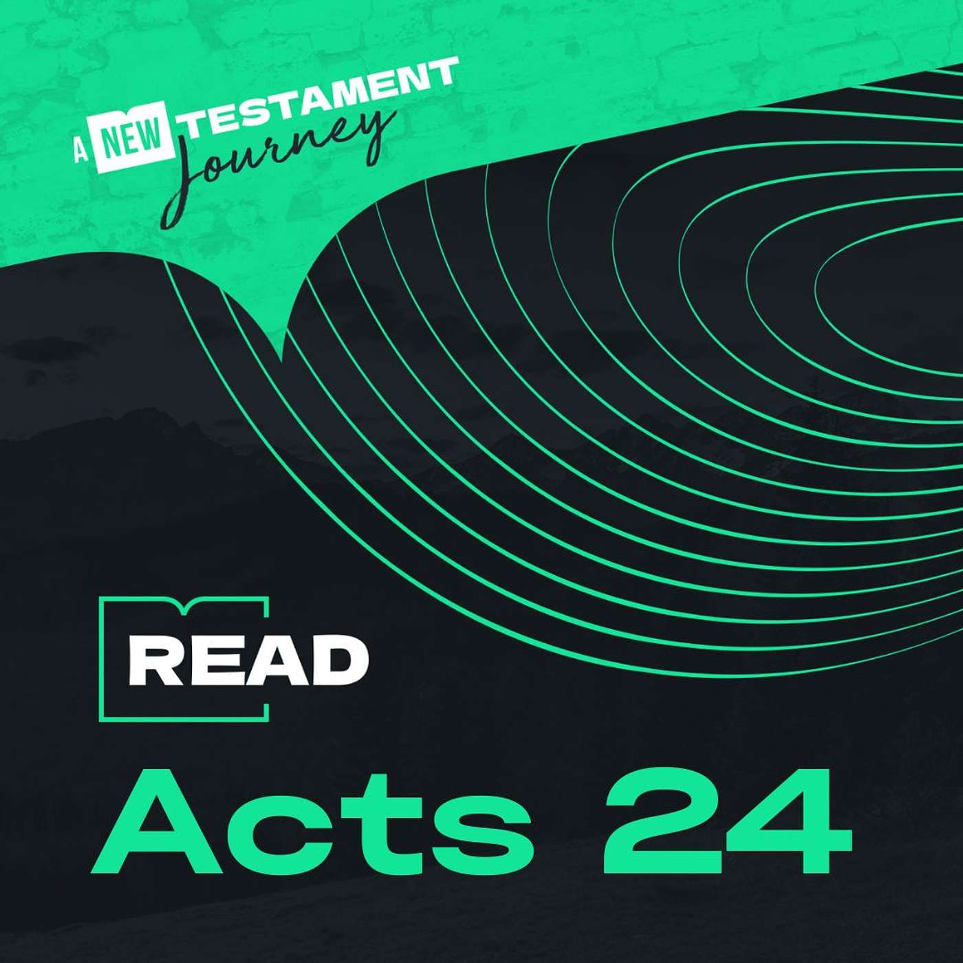 Wednesday 8th March - Acts 24