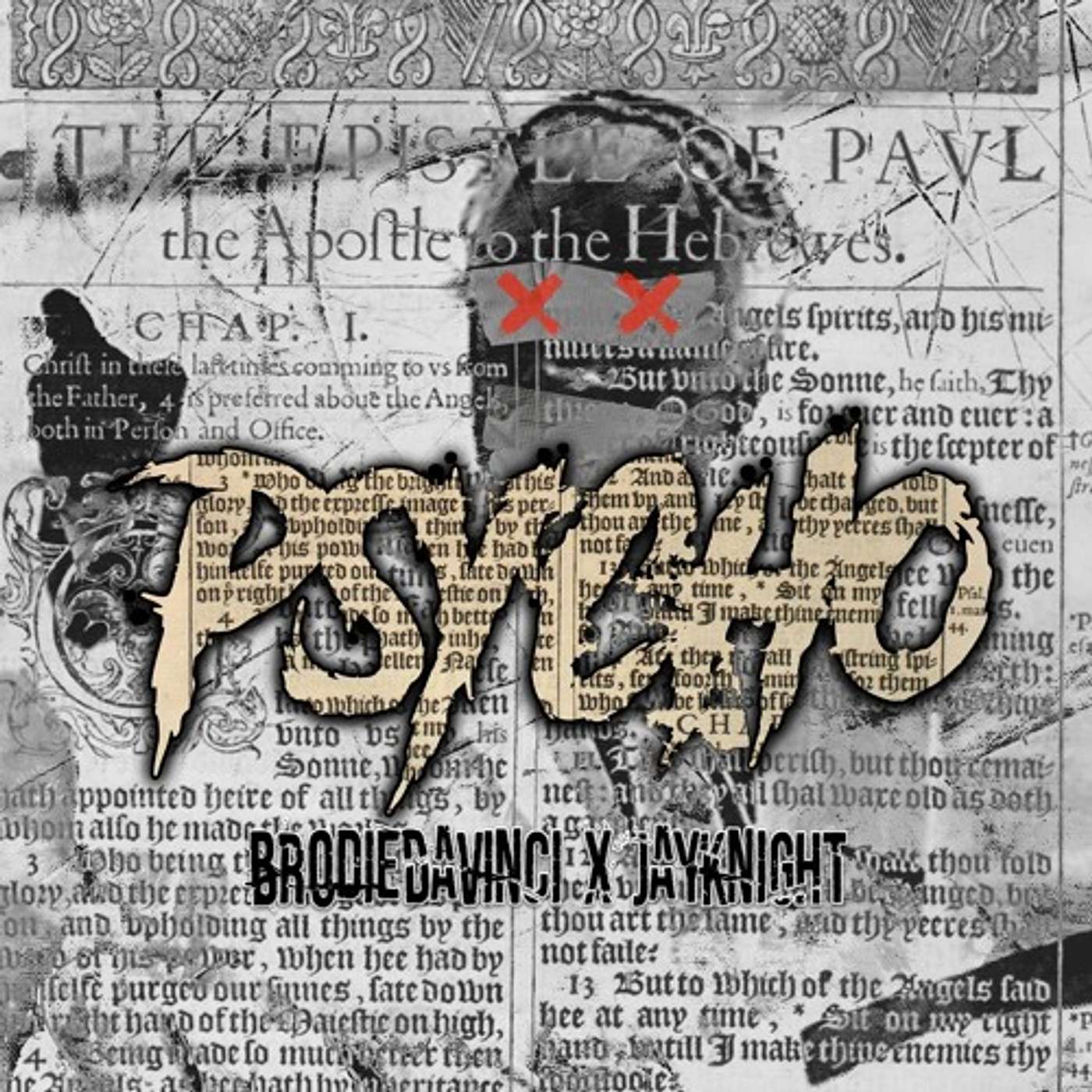 Psycho - BrodieDaVinci (ft). Jayknight