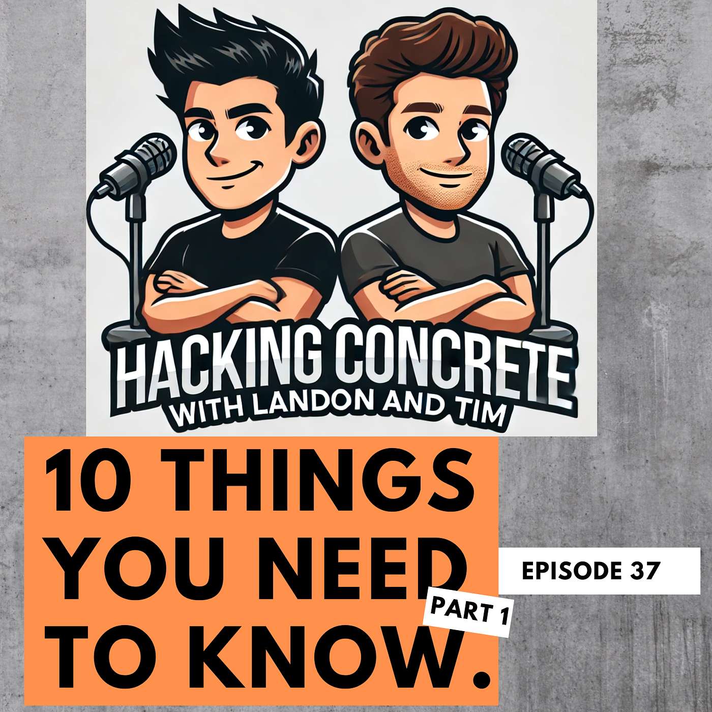 10 Things You Need to Know if you are New to the Concrete Business