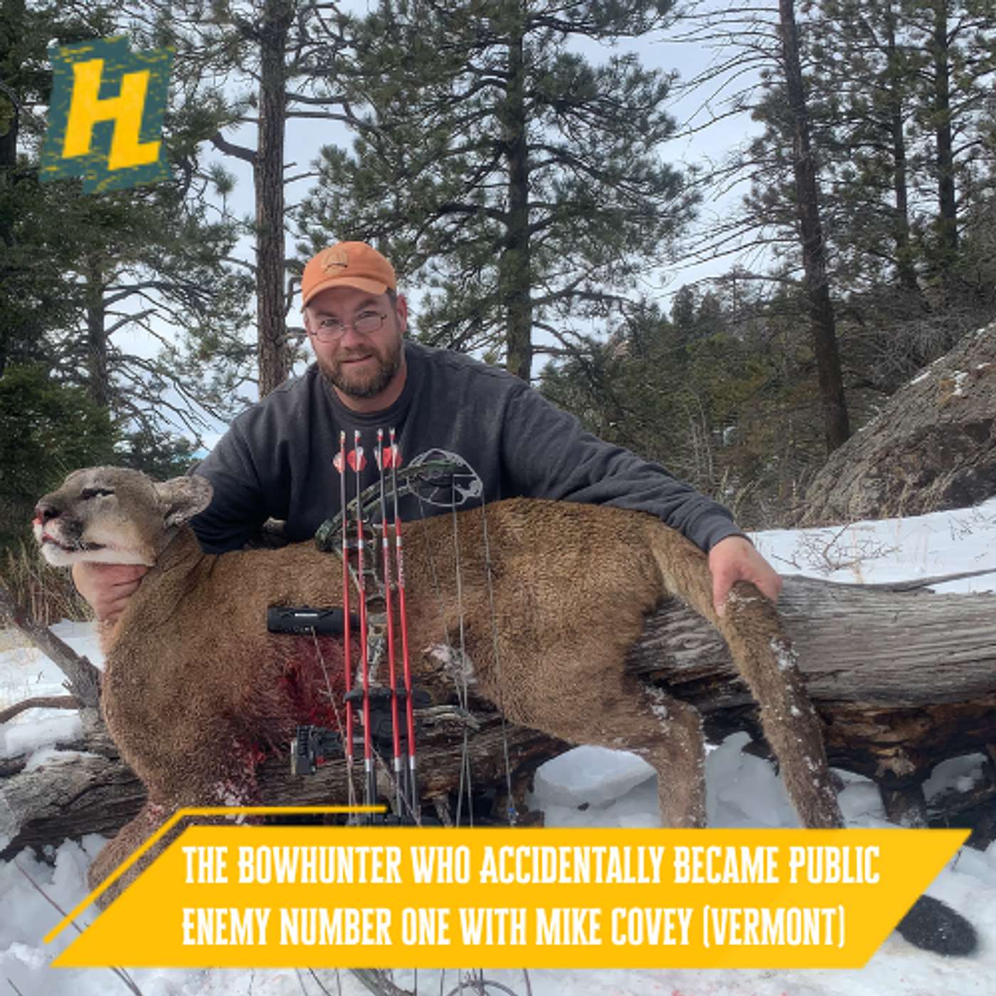 43: The Bowhunter Who Accidentally Became Public Enemy Number One With Mike Covey (Vermont)