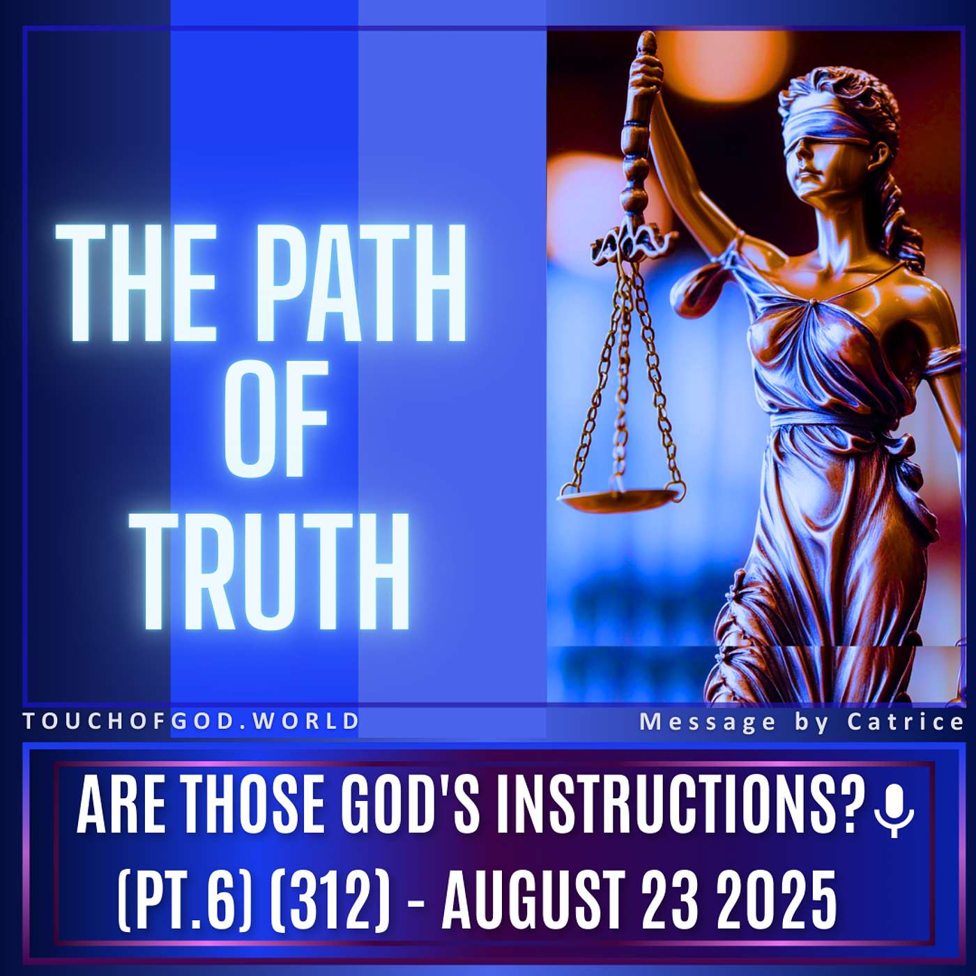 Are Those God's Instructions? (Pt.6) (312) - August 23 2025 Are Those God's Instructions? (Pt.6) (312) - August 23 2025