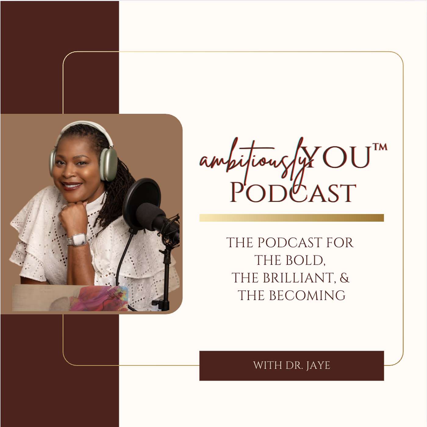 ambitiouslyYOU™ Podcast