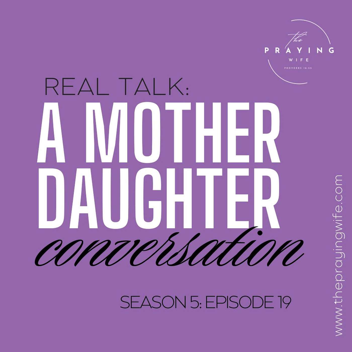 Real Talk: A Mother-Daughter Conversation