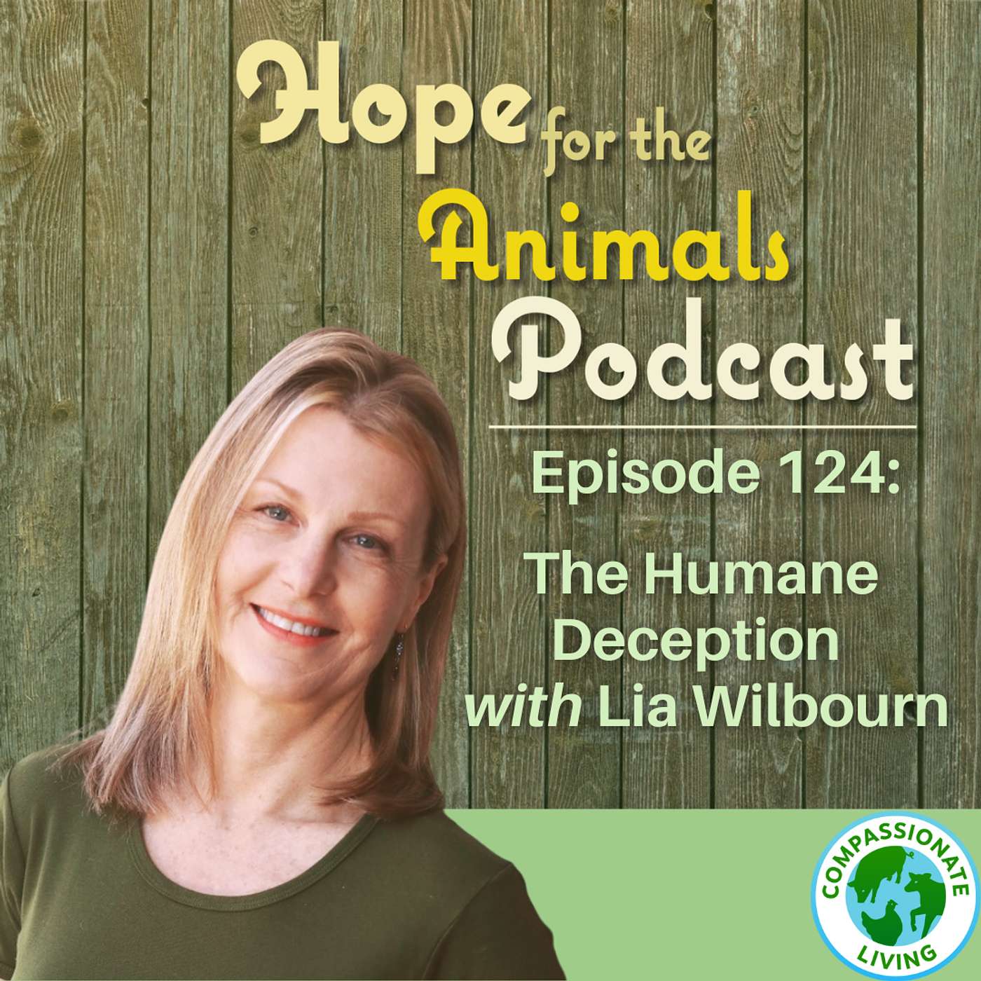 The Humane Deception with Lia Wilbourn