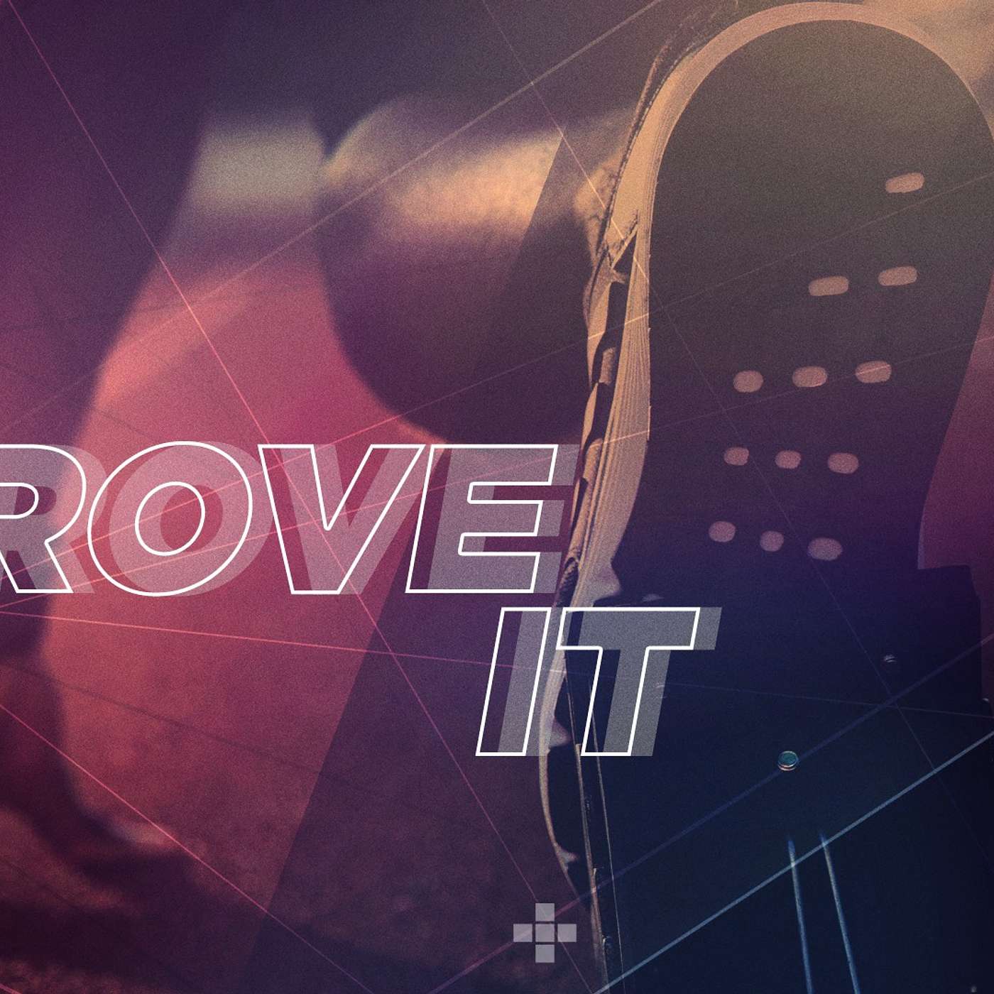 Prove It - Week 4