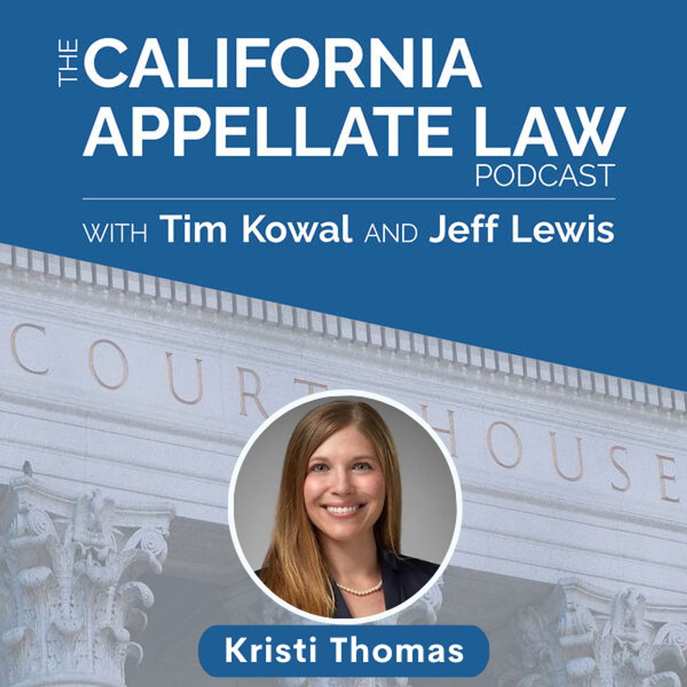 The California Appellate Law Podcast