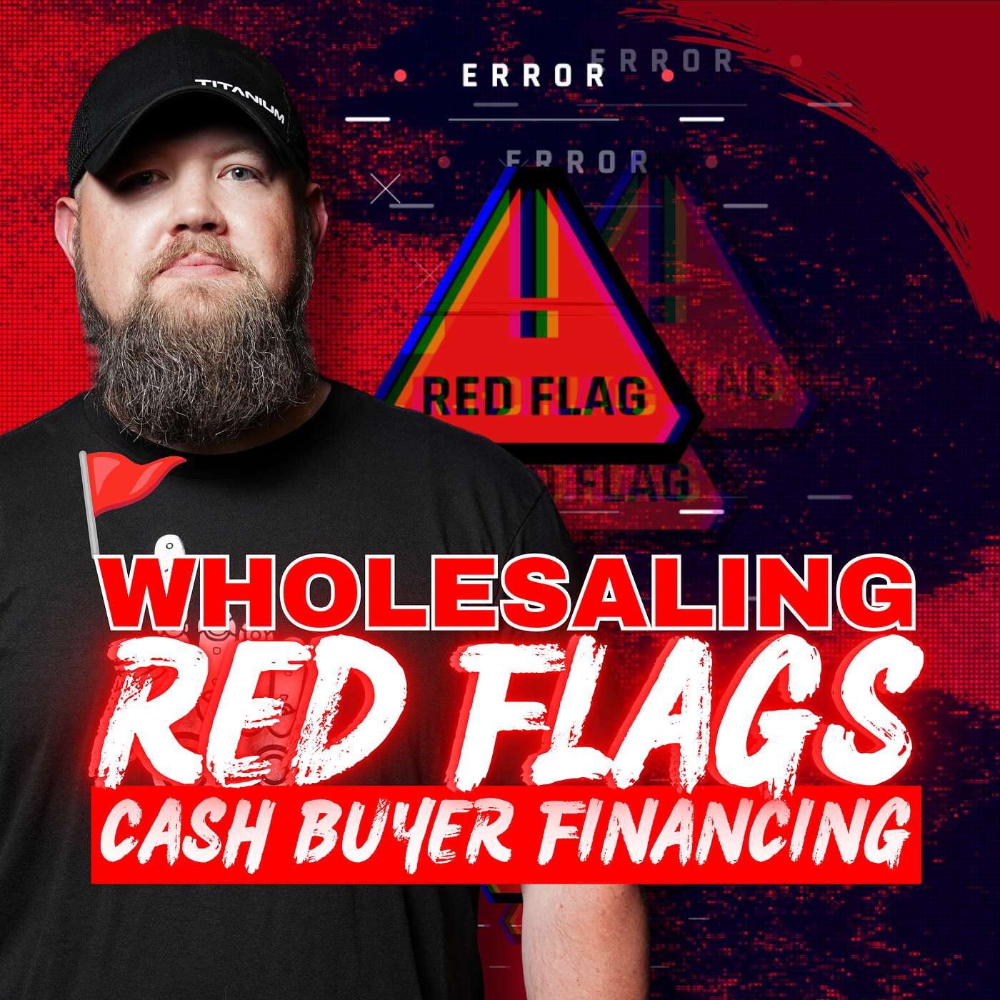 Watch Out For These Wholesaling Red Flags! | Cash Buyer Financing