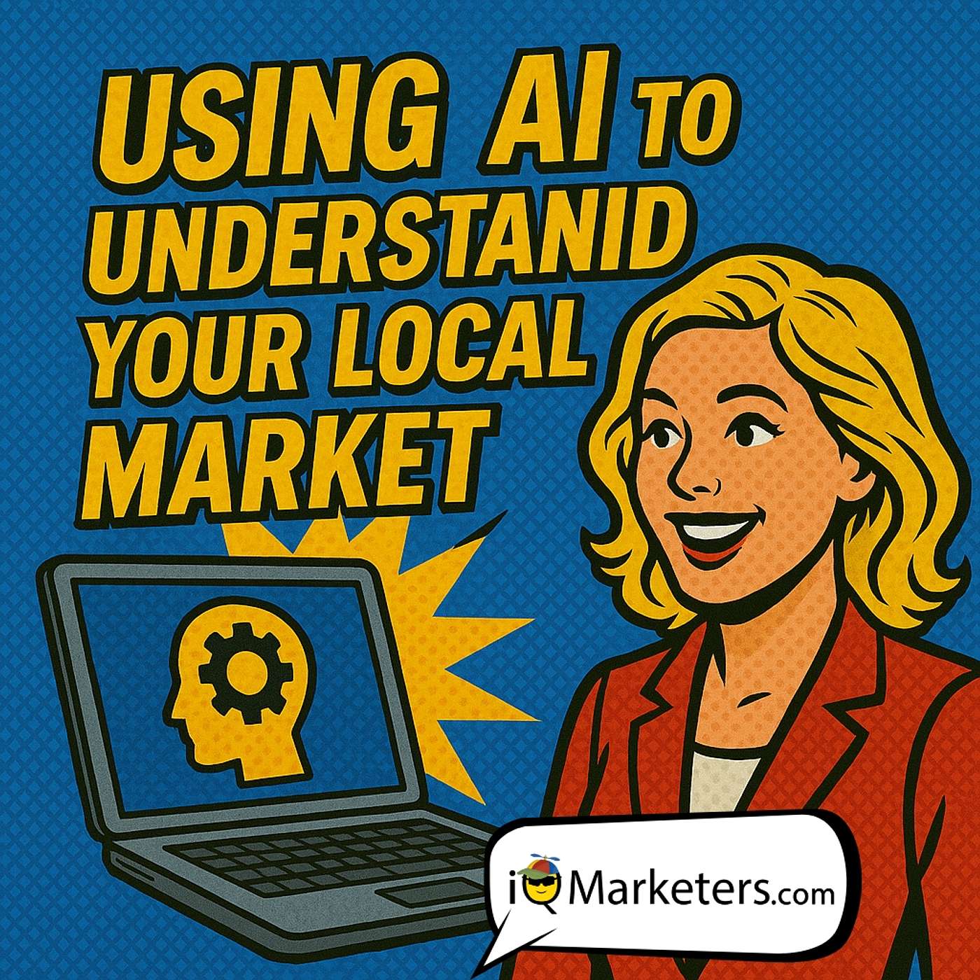 Using Ai To Understand Your Local Market.