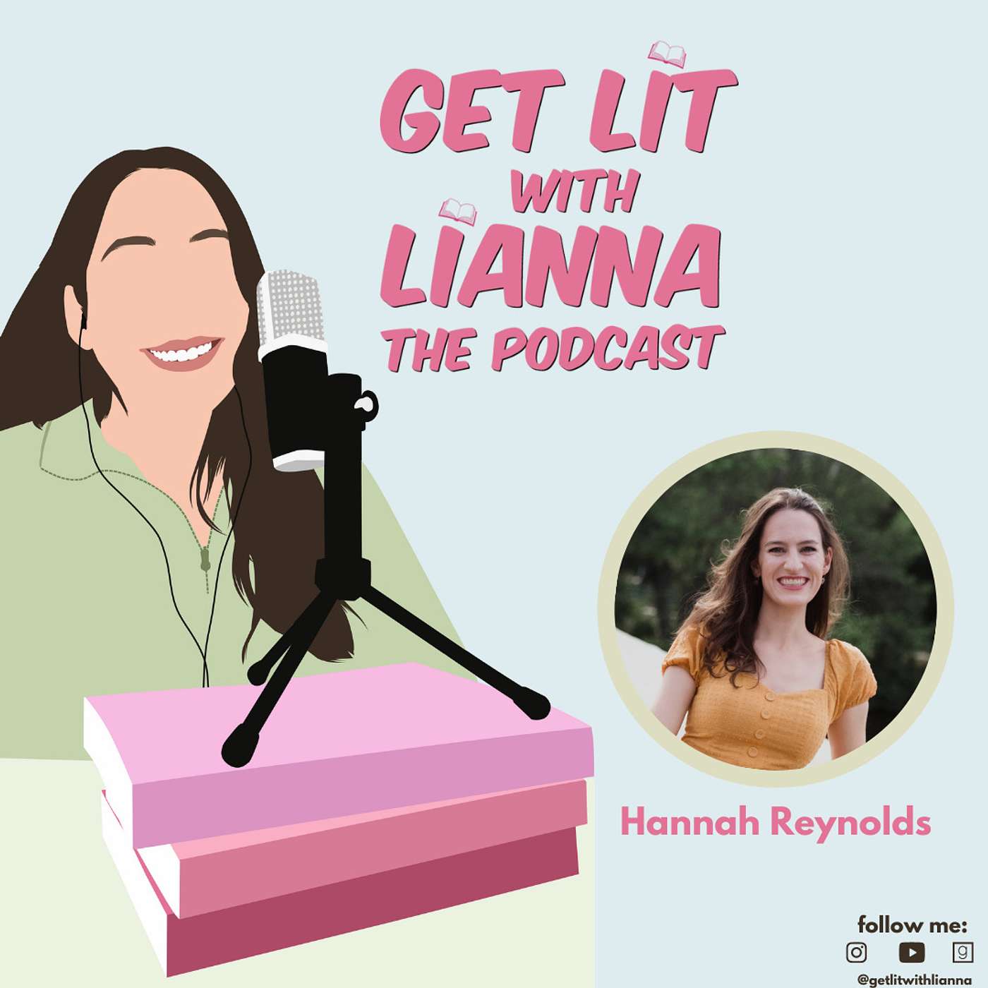 Get Lit With Lianna: The Podcast