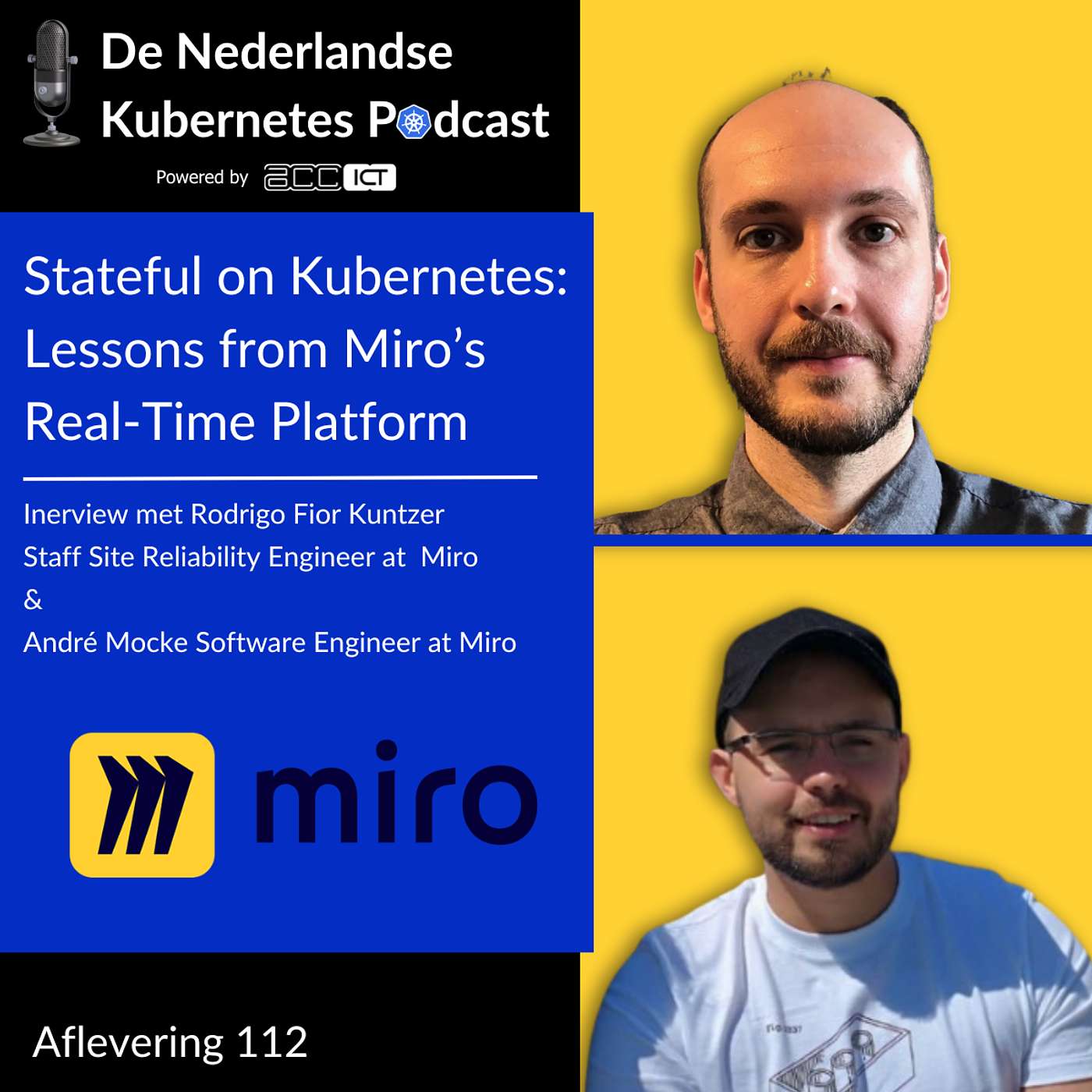 #112 Stateful on Kubernetes: Lessons from Miro’s Real-Time Platform