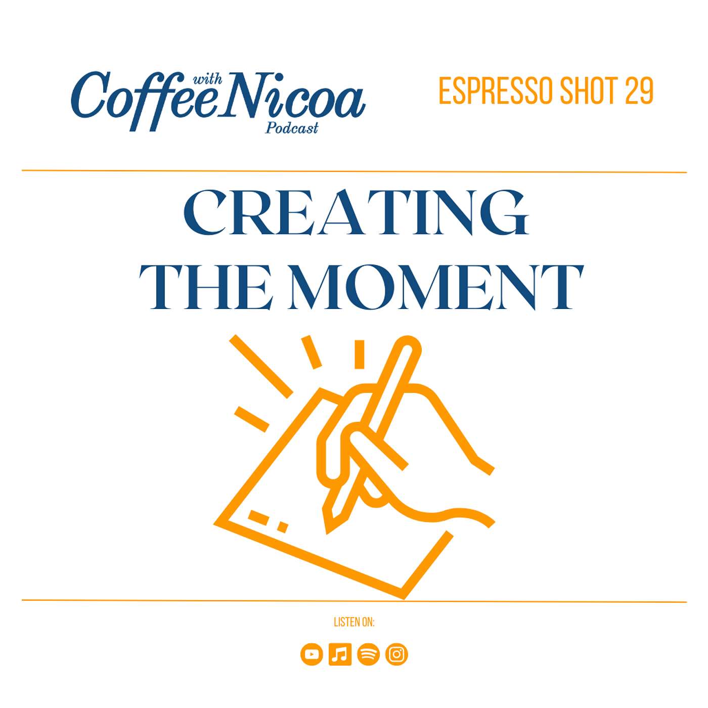 COFFEE WITH NICOA: Creating A LIFE BY DESIGN.