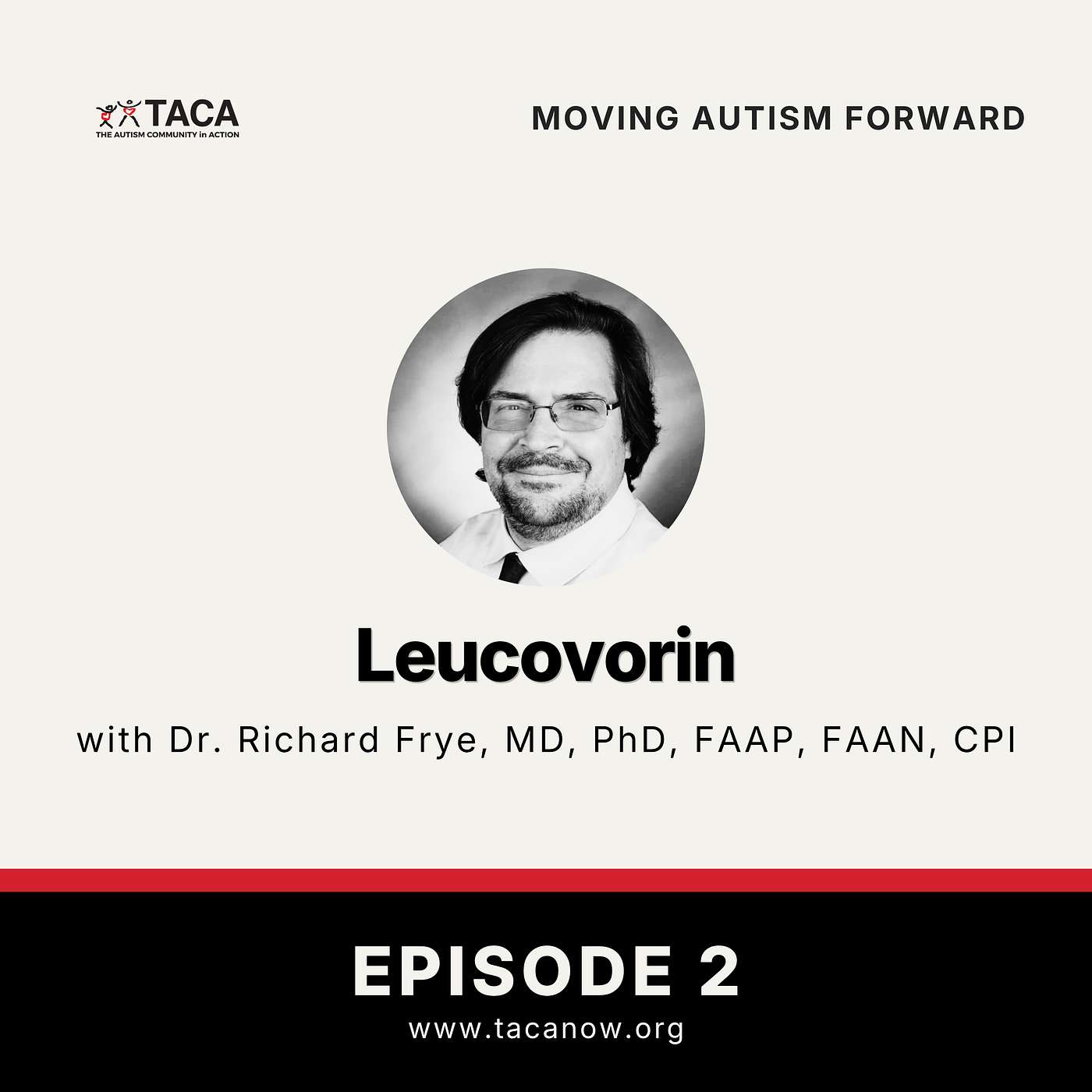 Episode 2: LEUCOVORIN with Dr. Richard Frye episode artwork