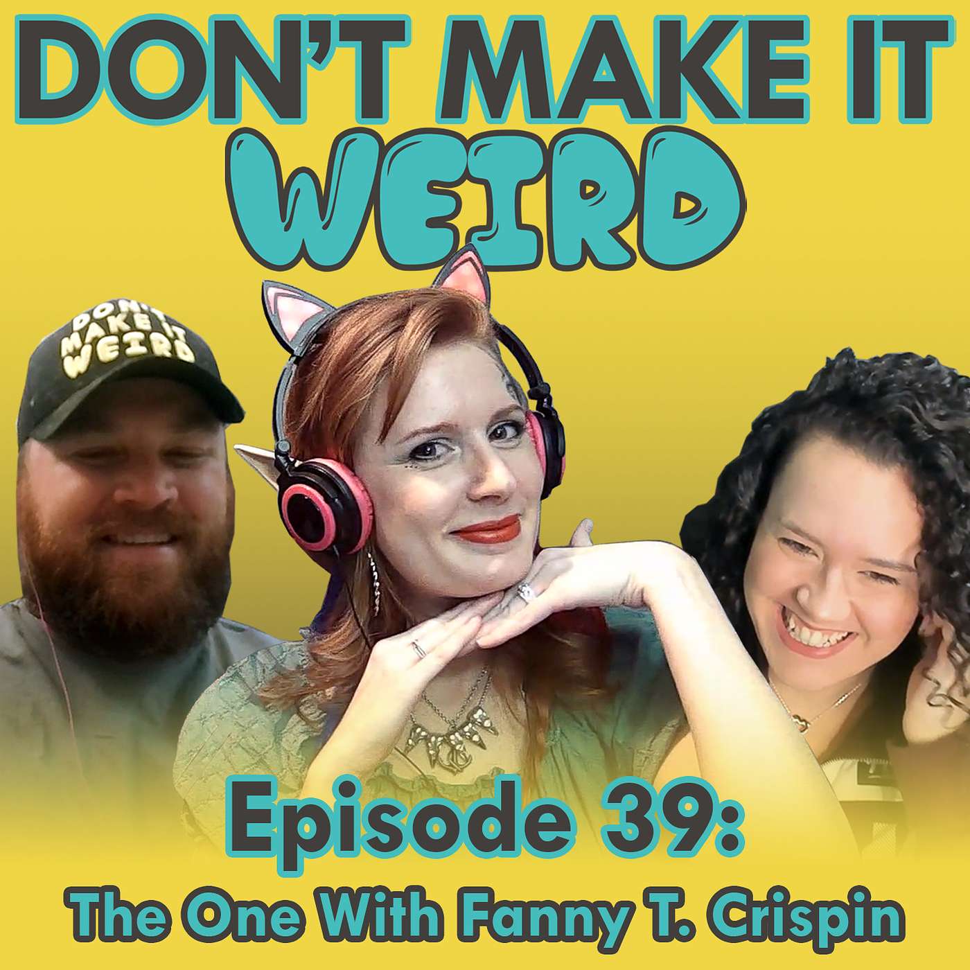 Don\'t Make It Weird