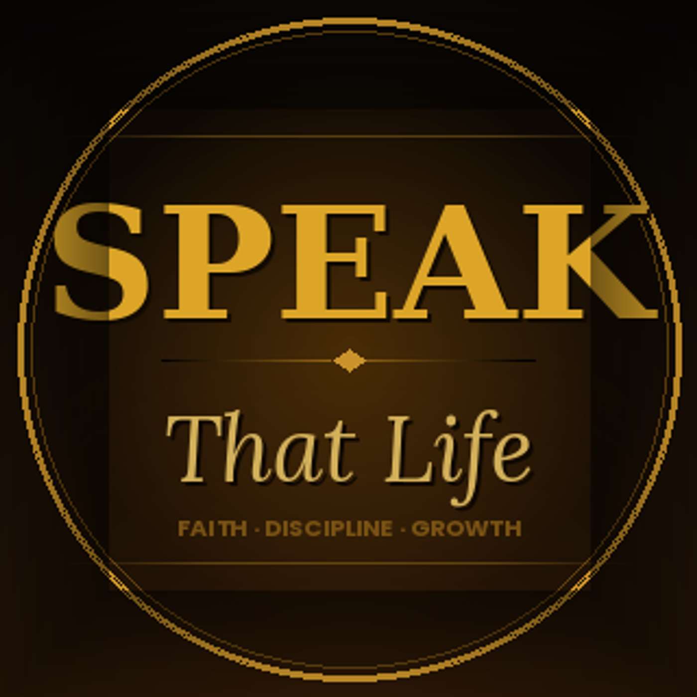 Welcome to Speak That Life episode artwork