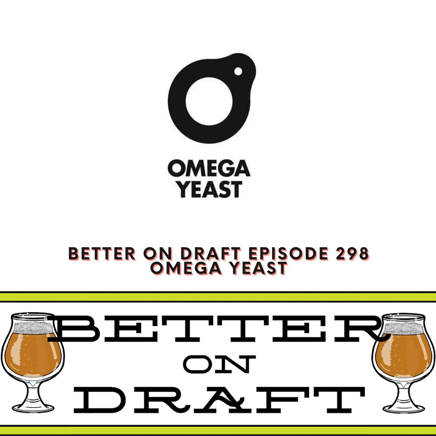 Better on Draft | Craft Beer Podcast