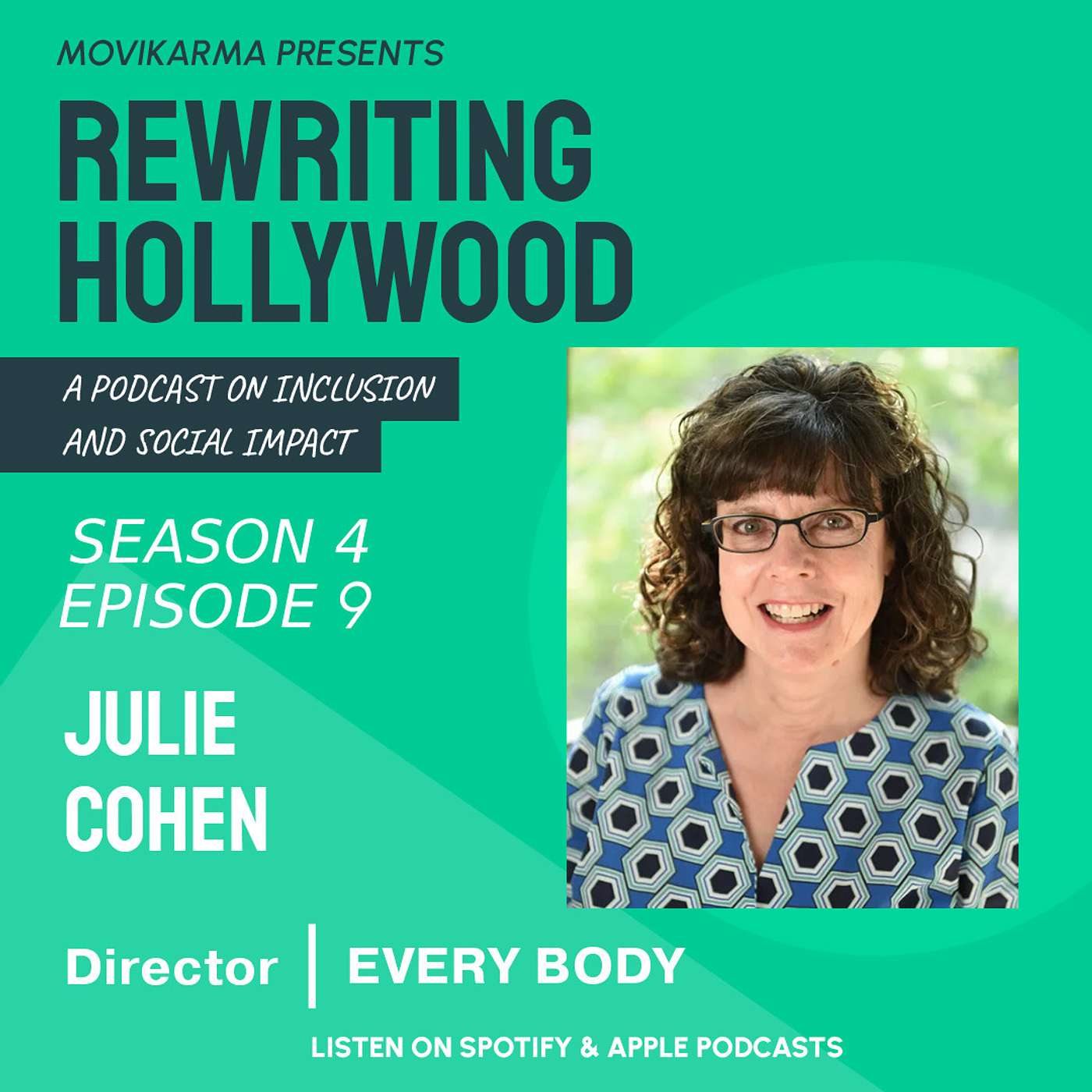 Rewriting Hollywood - Julie Cohen: EVERY BODY, Documentary Filmmaking, and Intersex Awareness