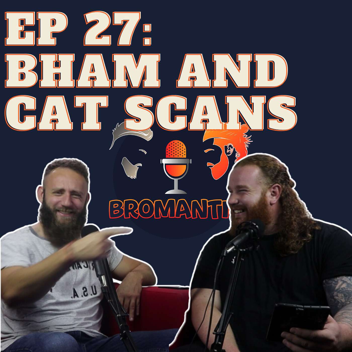 Episode 27: BHAM and Cat scans