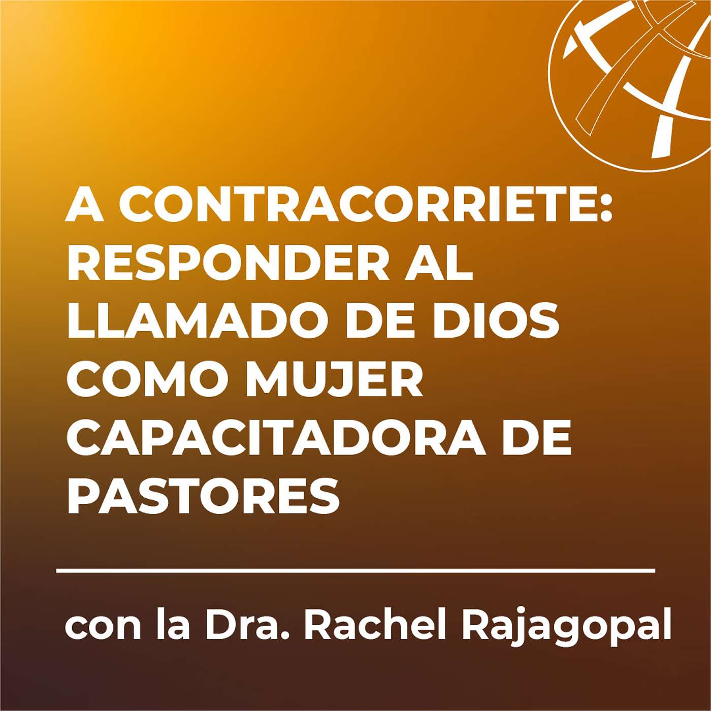 Podcast sobre los Capacitadores de Pastores Globales