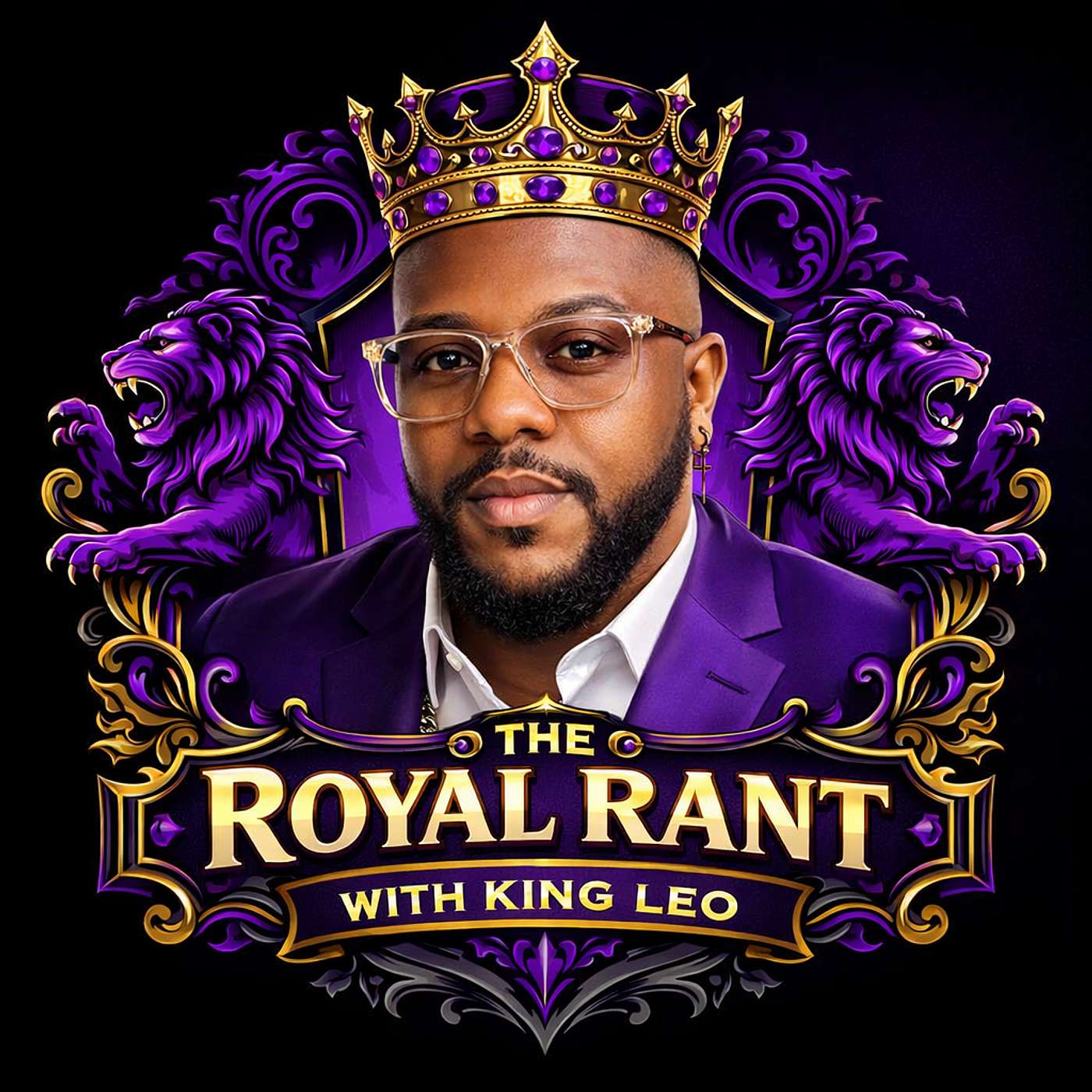 The Royal Rant with King Leo Artwork