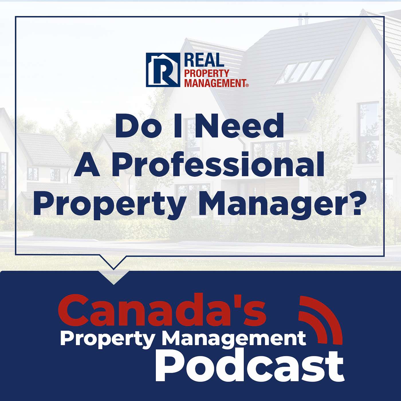 Canada\'s Real Estate Podcast