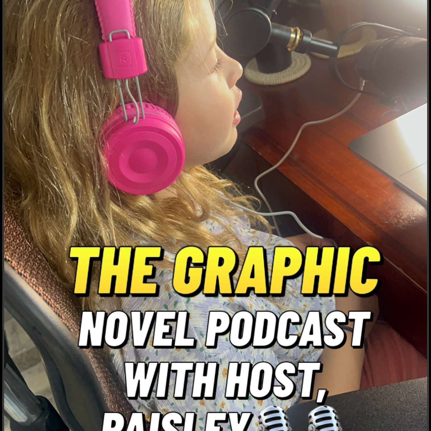 Paisley's Graphic Novel Podcast