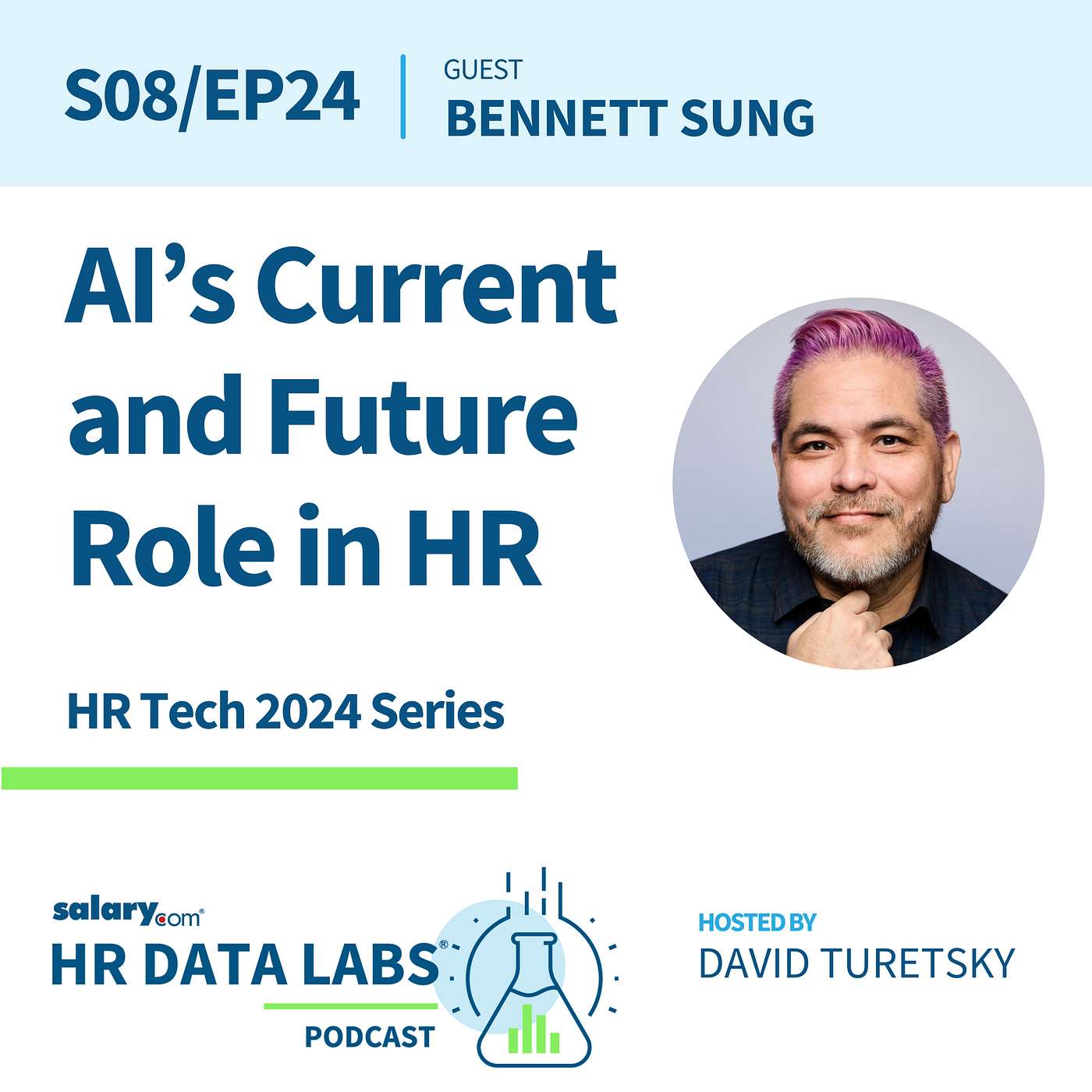 cover of episode Bennett Sung - HR Tech 2024 - AI's Current and Future Role in HR