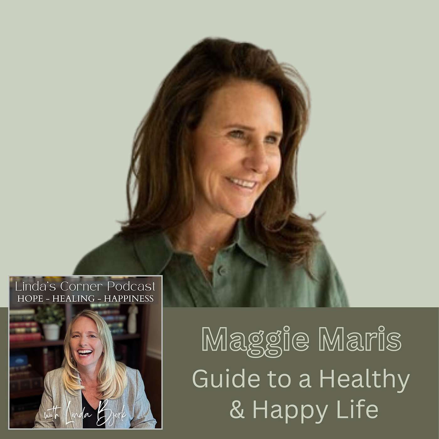 Guide to a healthy & happy life - Maggie Maris (overcome depression and low self esteem) episode artwork