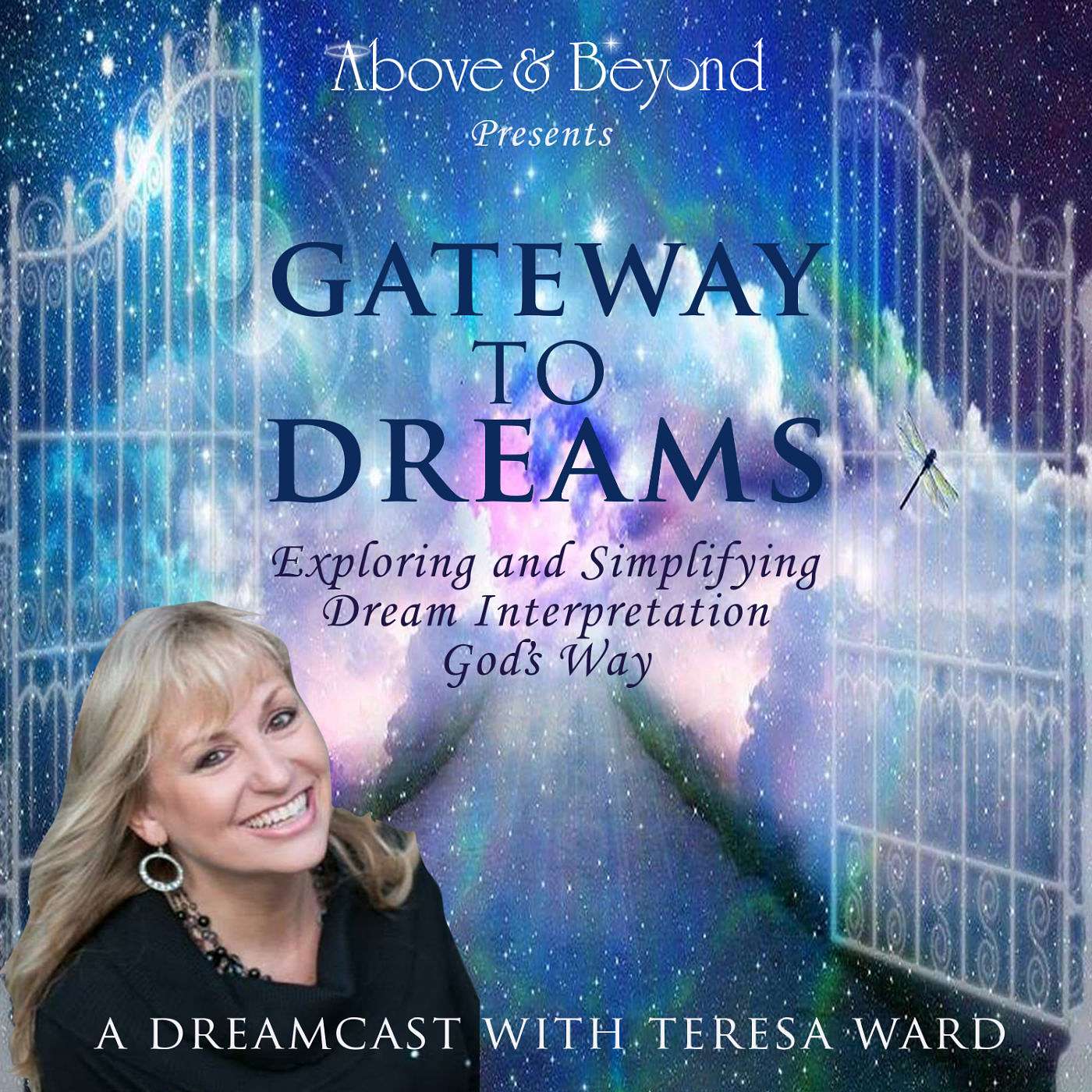 Gateway to Dreams - Exploring & Simplifying Dream Interpretation God\'s Way