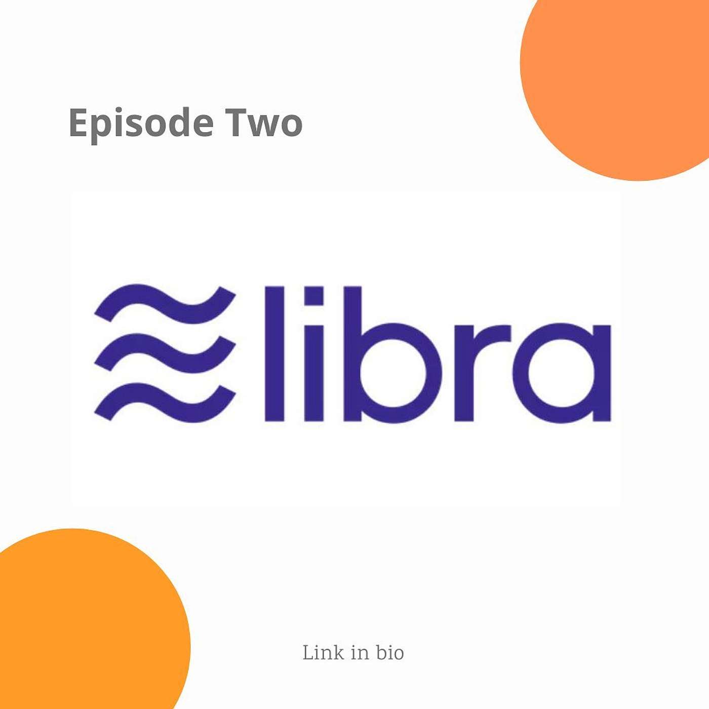 Libra Cryptocurrency episode artwork