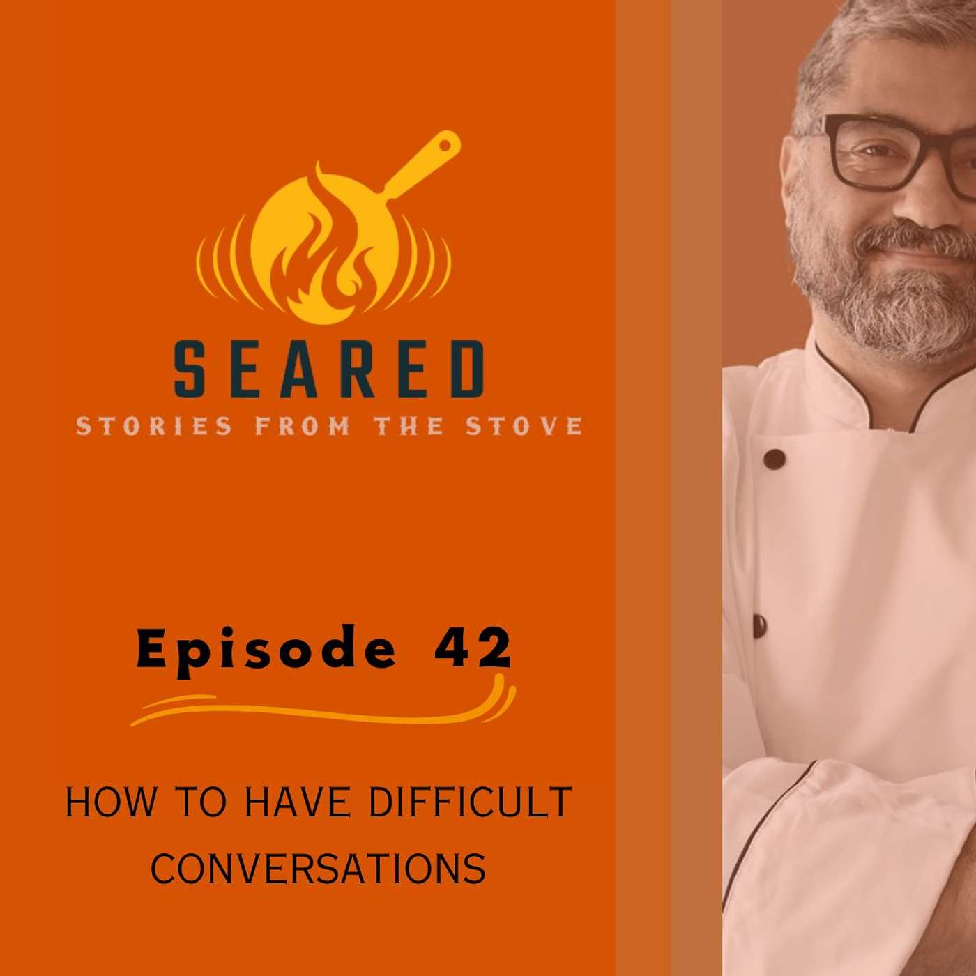 Episode 42: How To Have Difficult Conversations episode artwork