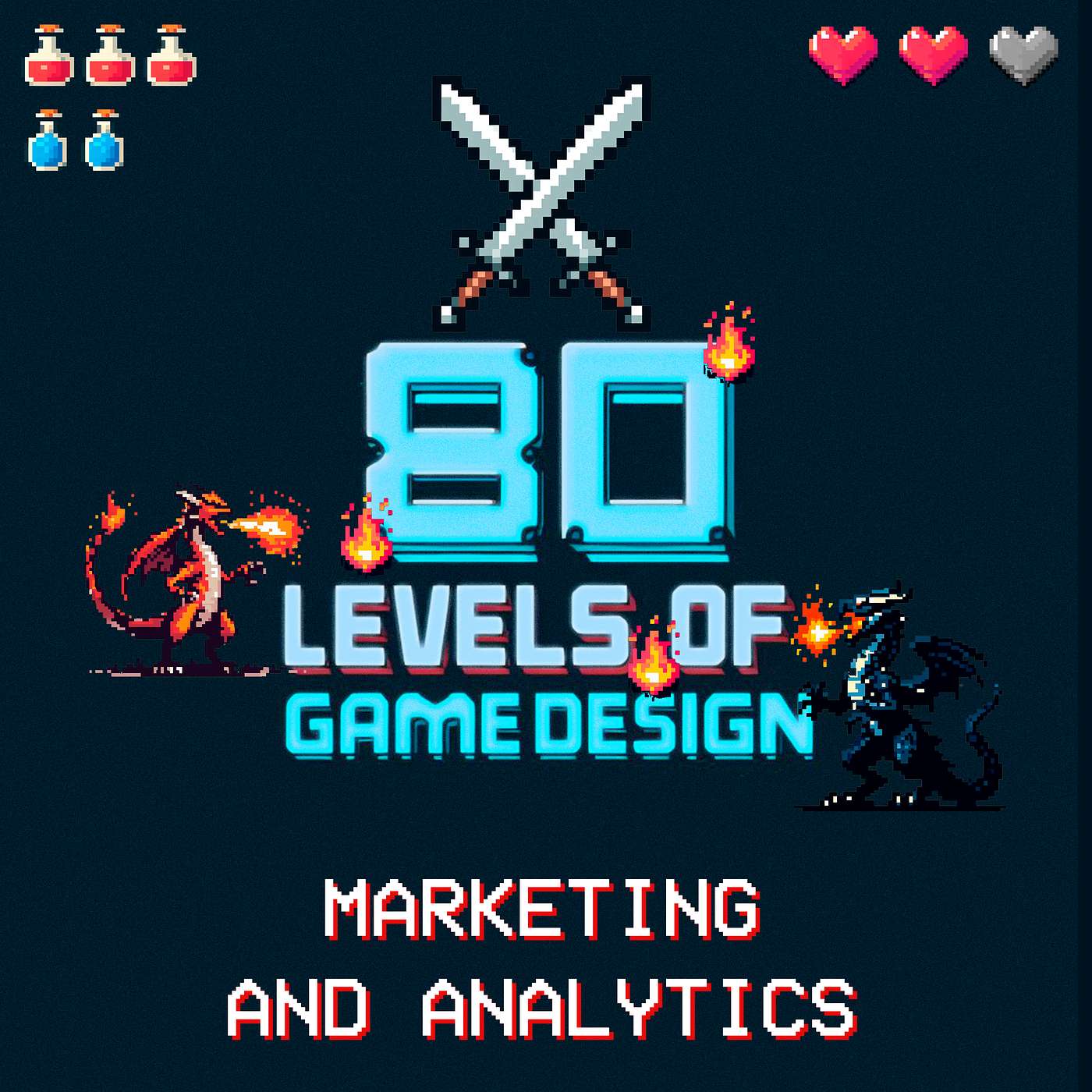 Marketing and Analytics in Developing Games Marketing and Analytics in Developing Games