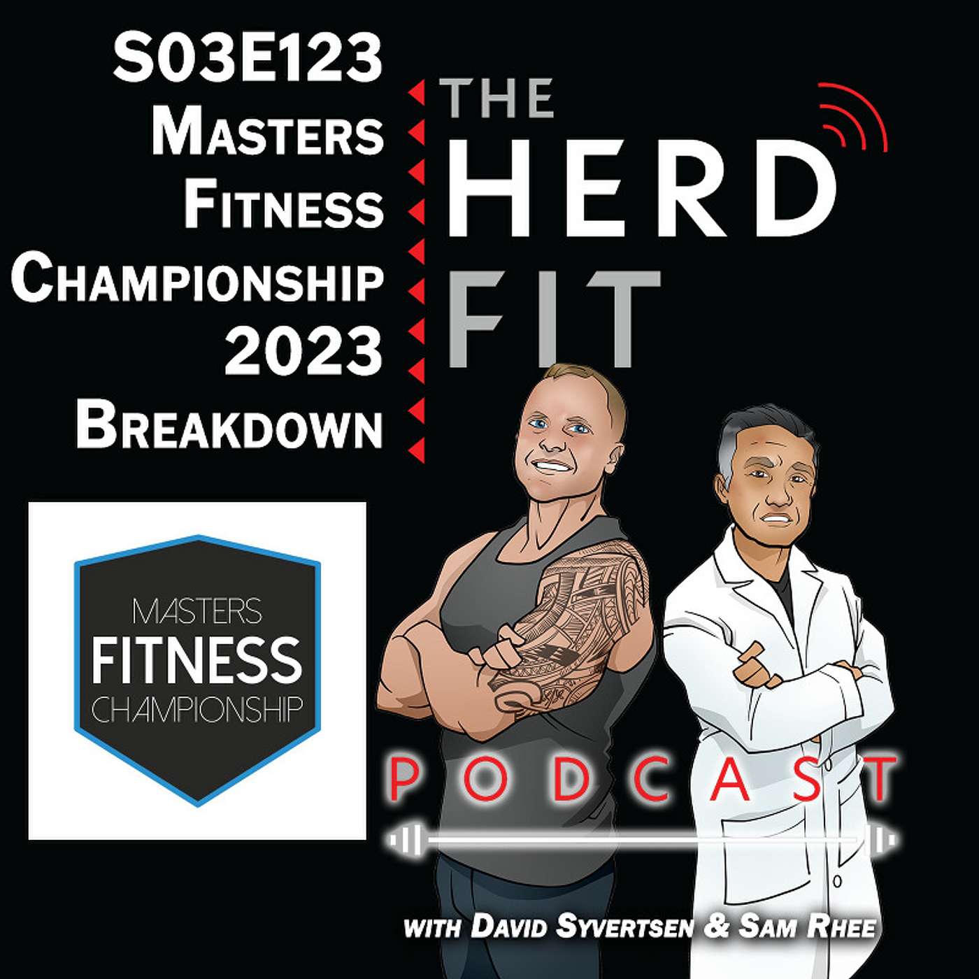 S03E123 Unboxed: Masters Fitness Championship 2023 with Daniel Coda and Kevin Yurchak episode artwork