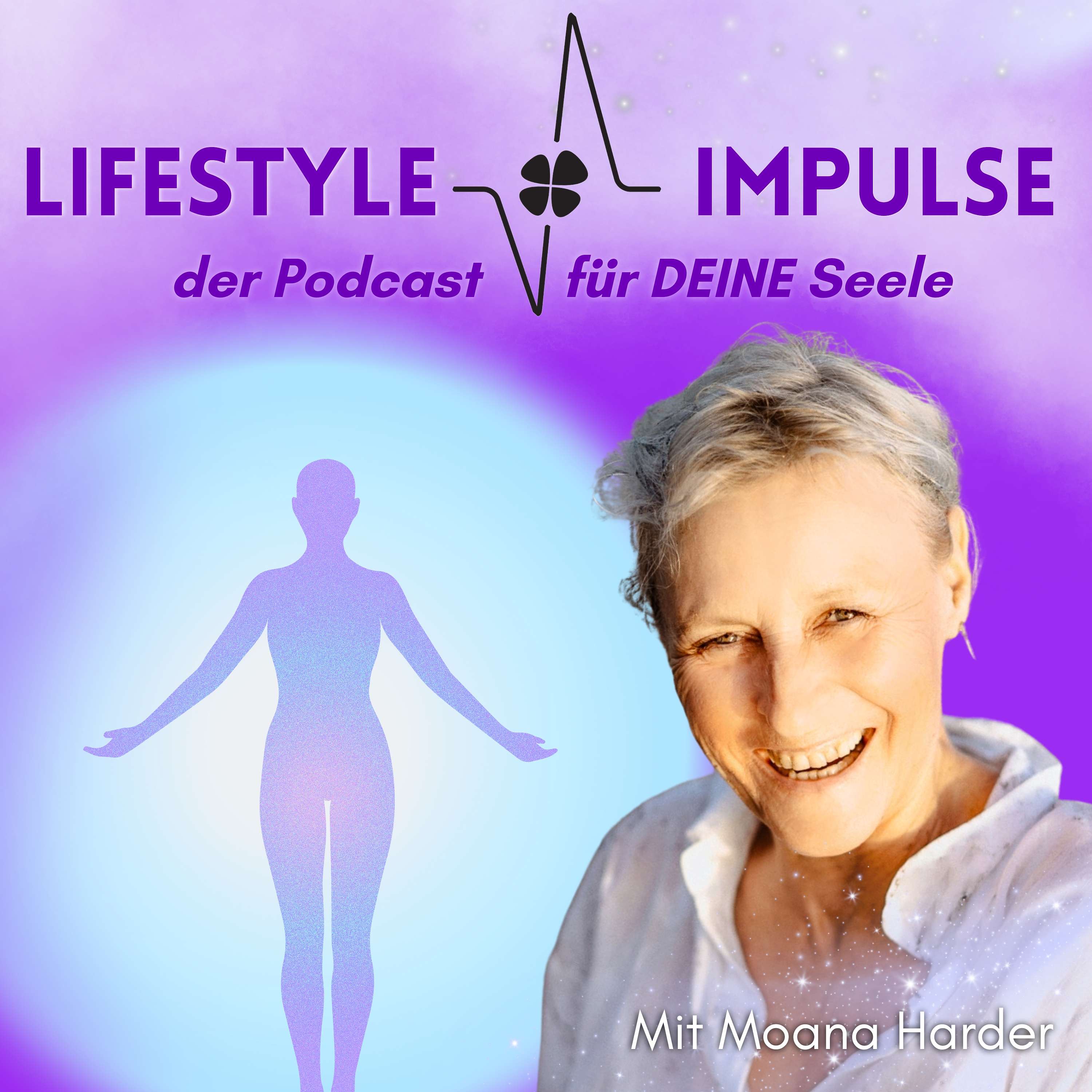 Lifestyle Impulse - der Podcast für deine Seele