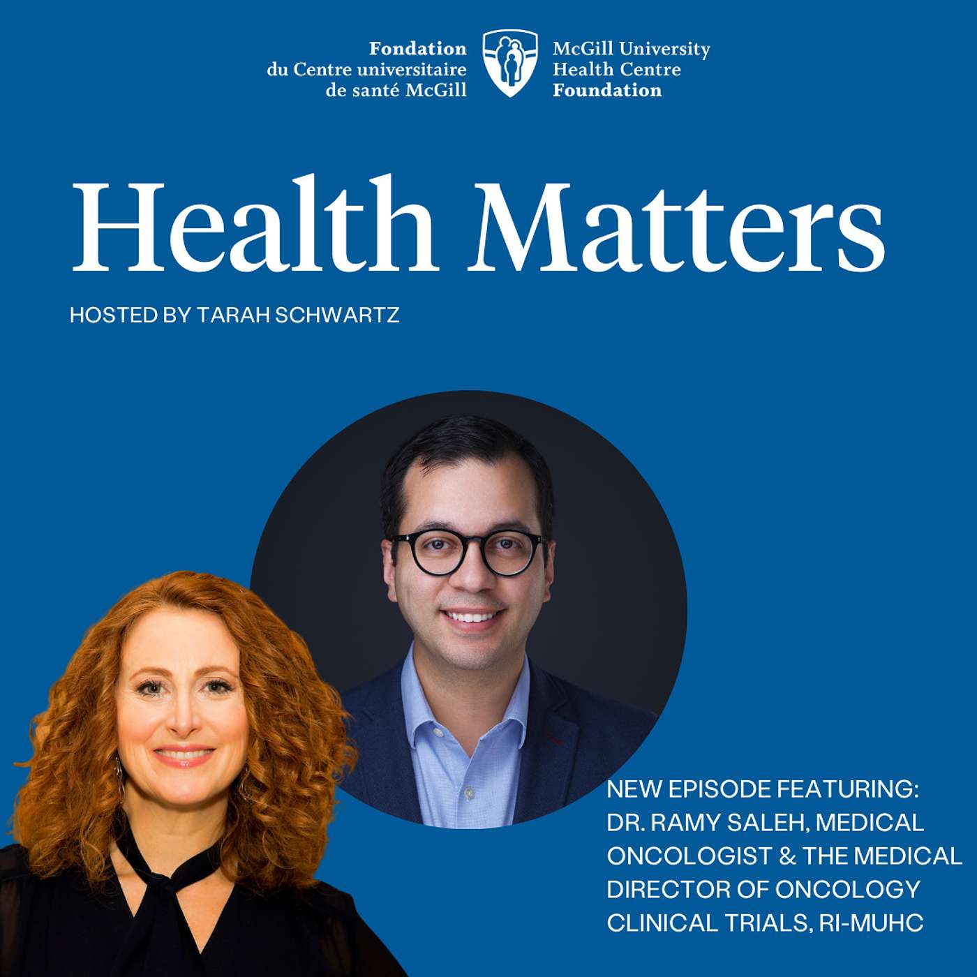 The MUHC Foundation\'s Health Matters