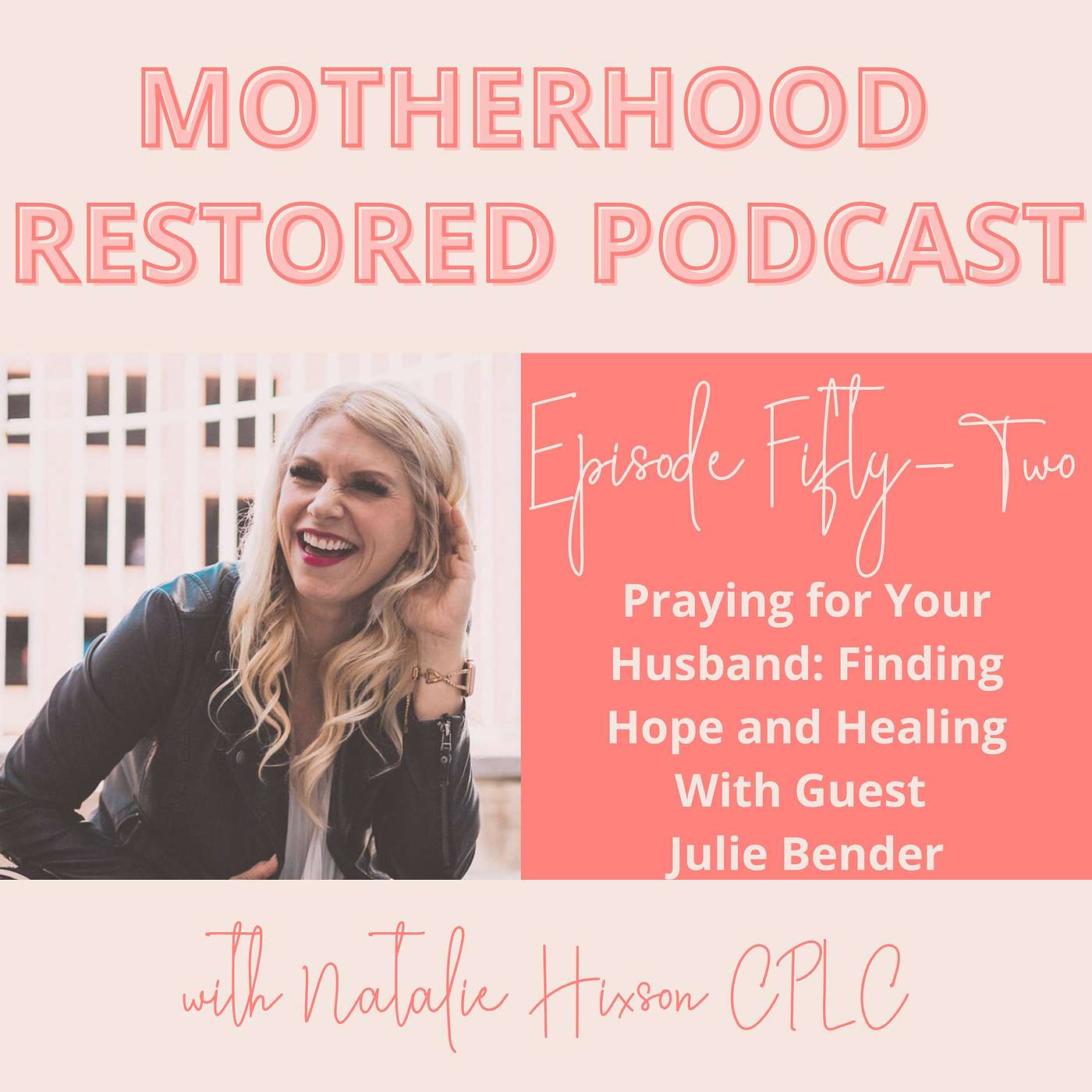 Praying for Your Husband: Finding Hope and Healing | Interview with Julie Bender Praying for Your Husband: Finding Hope and Healing | Interview with Julie Bender