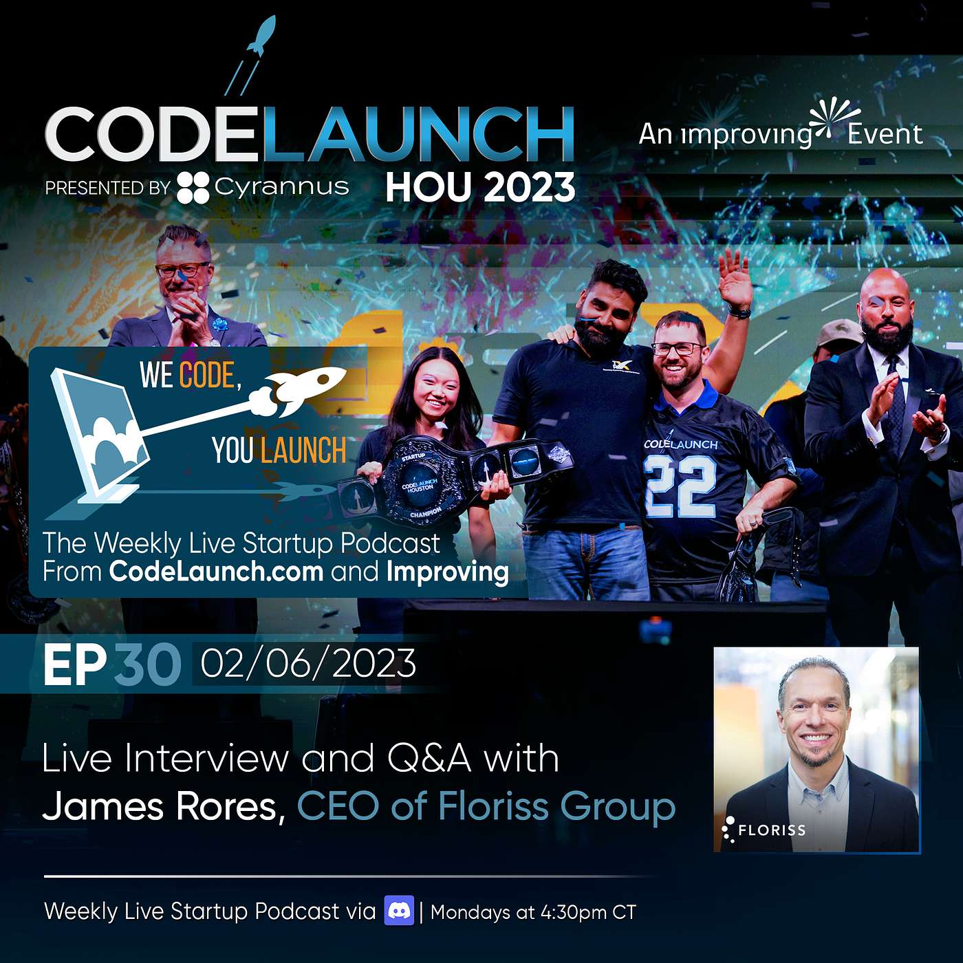 Ep. 30 | Live Interview and Q&A with James Rores, CEO of Floriss Group episode artwork