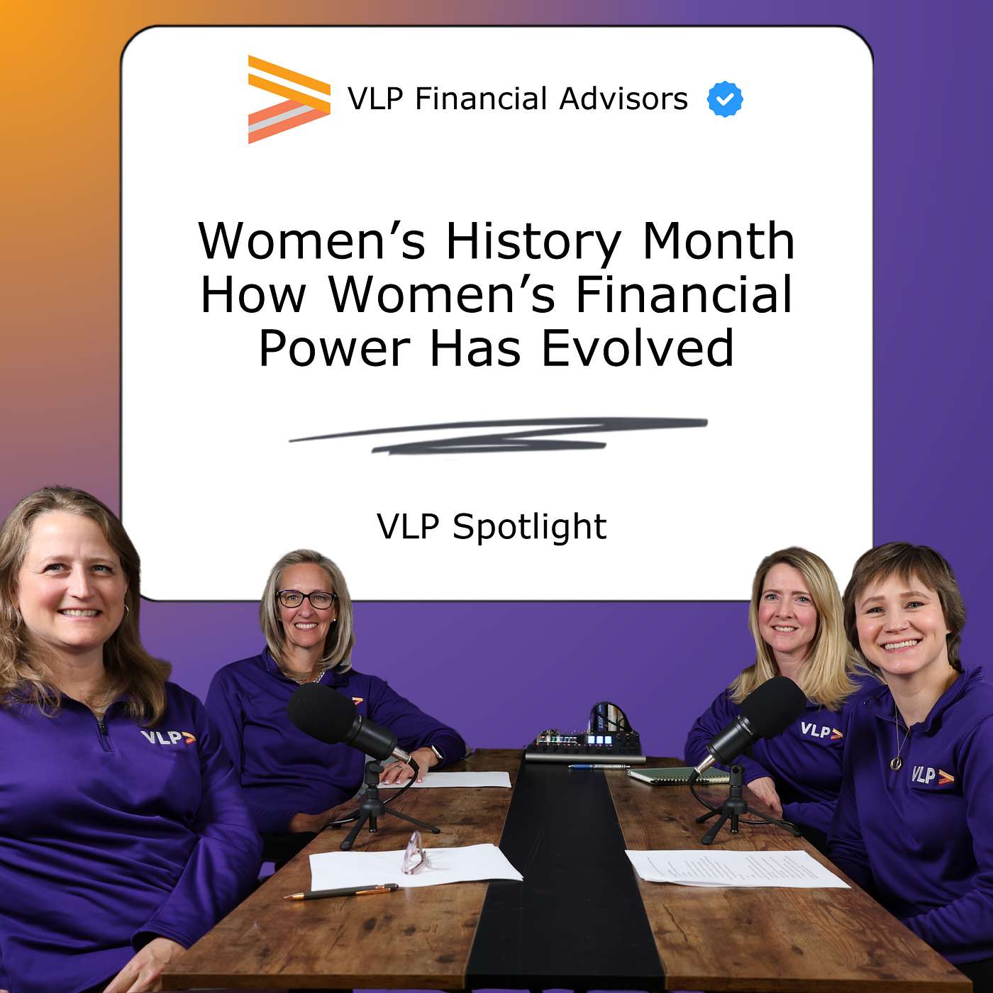 VLP Spotlight: Women's History Month - How Women’s Financial Power Has Evolved